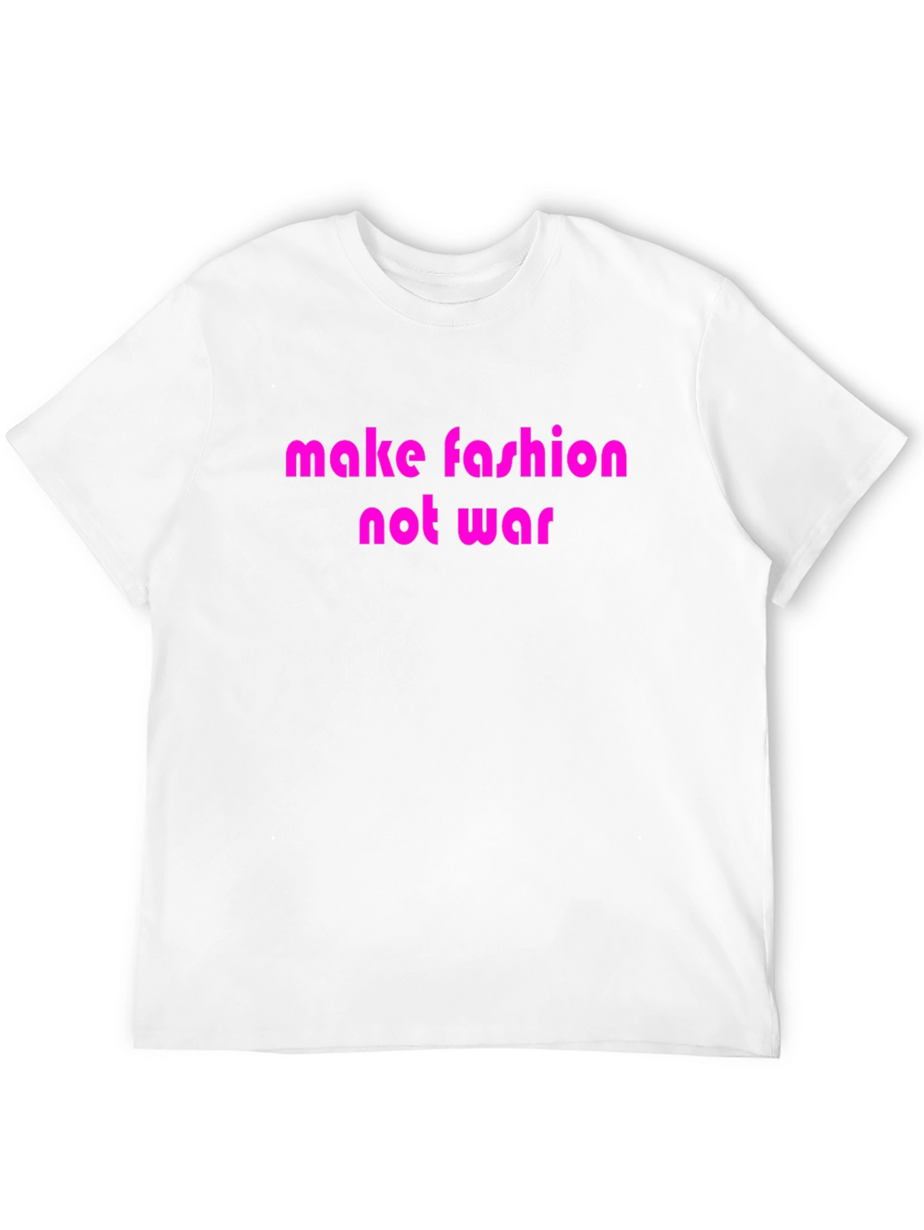 Make Fashion Not War Graphic T-Shirt