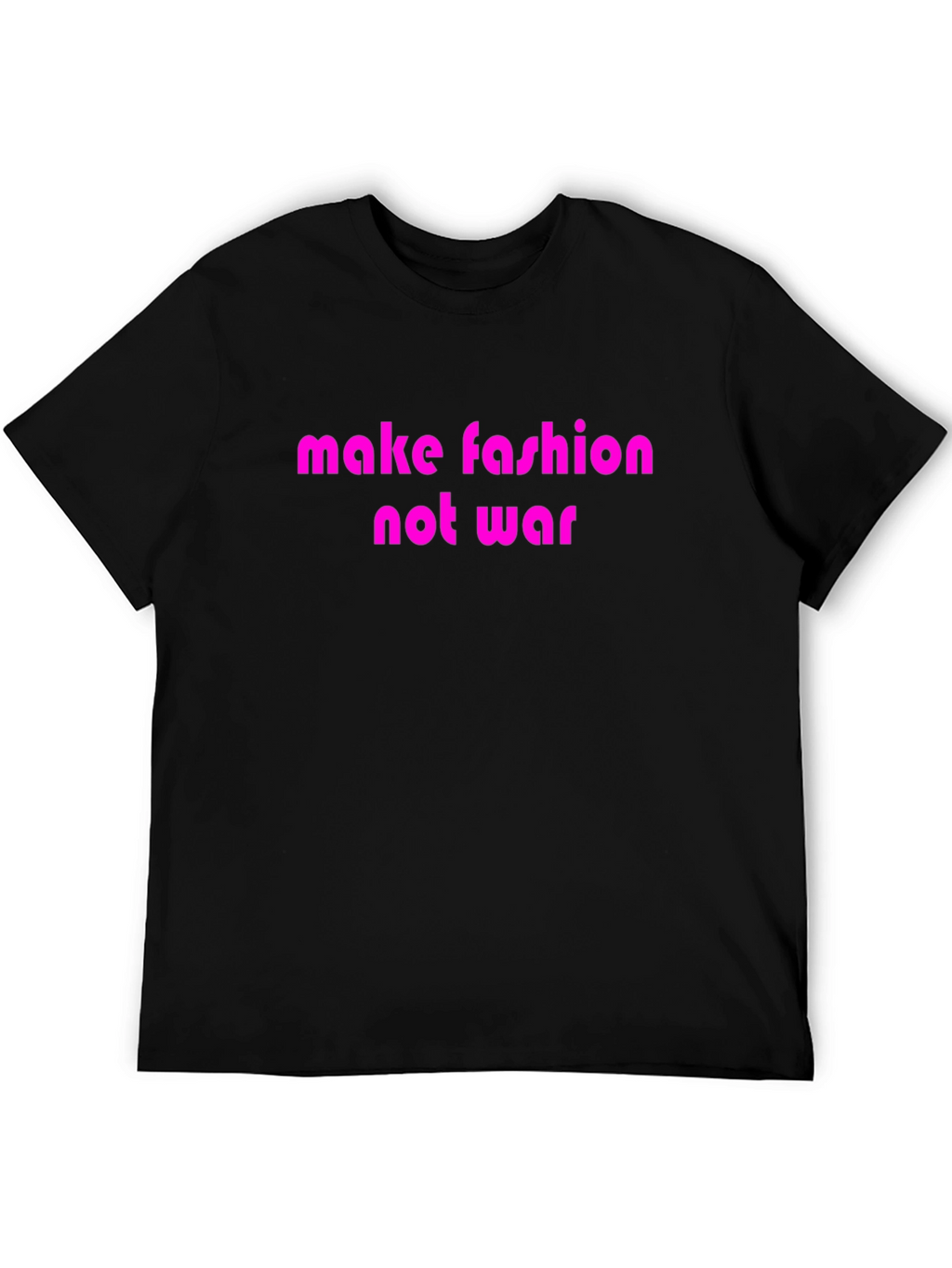 Make Fashion Not War Graphic T-Shirt