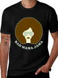 Bad Mama Jama Graphic T-Shirt
