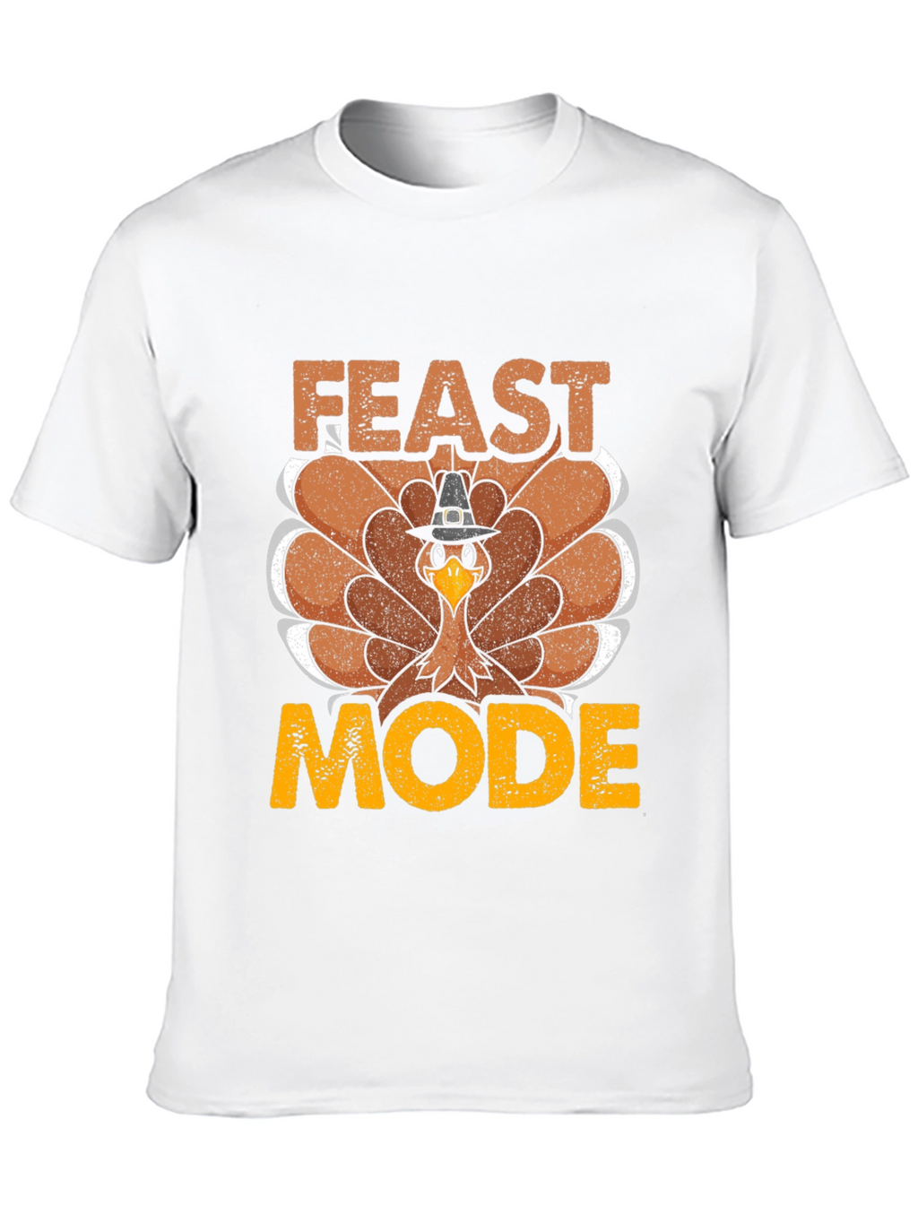 Feast Mode Turkey Graphic T-Shirt - Thanksgiving Apparel