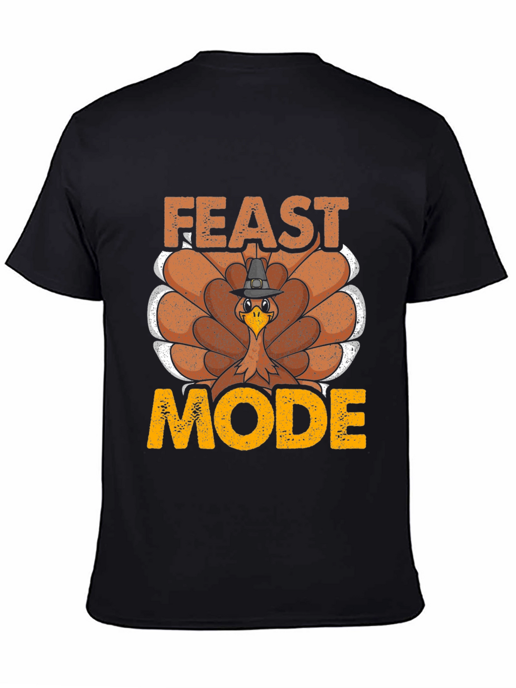 Feast Mode Turkey Graphic T-Shirt - Thanksgiving Apparel