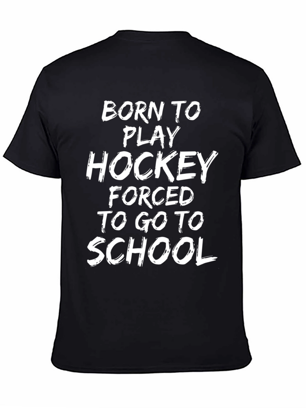 Born To Play Hockey T-Shirt