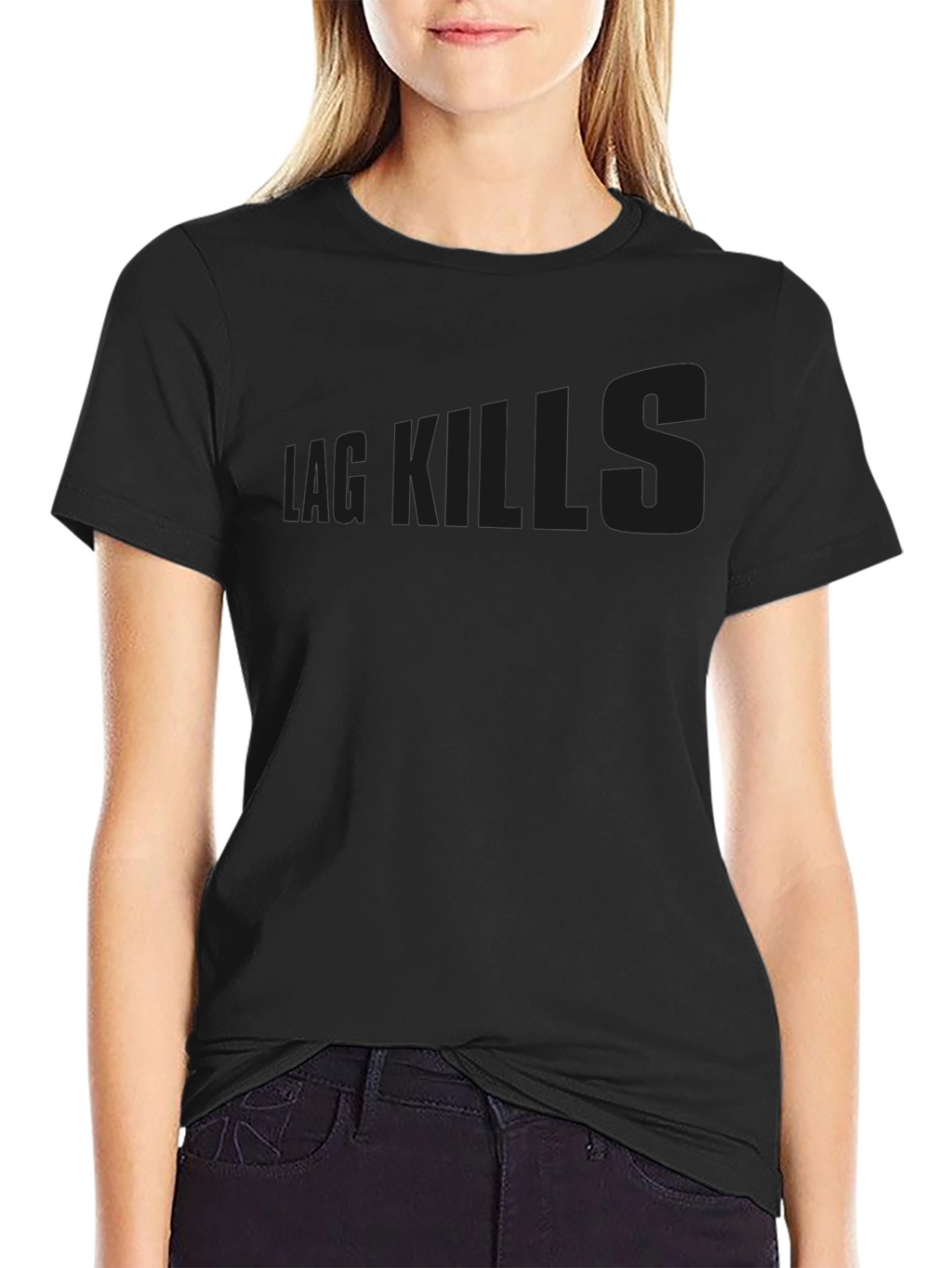 Black T-Shirt Lag Kills