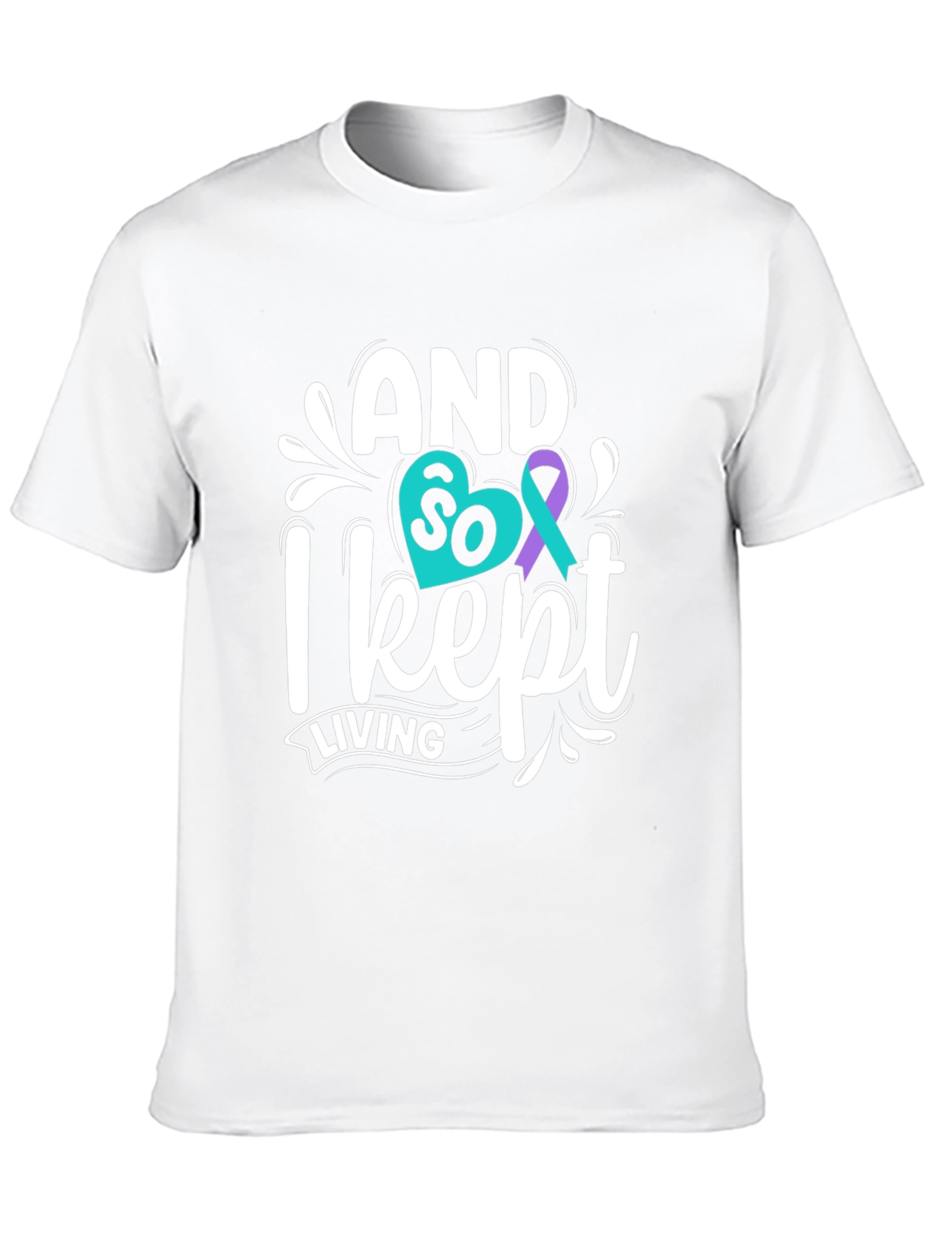 And So I Kept Living T-Shirt