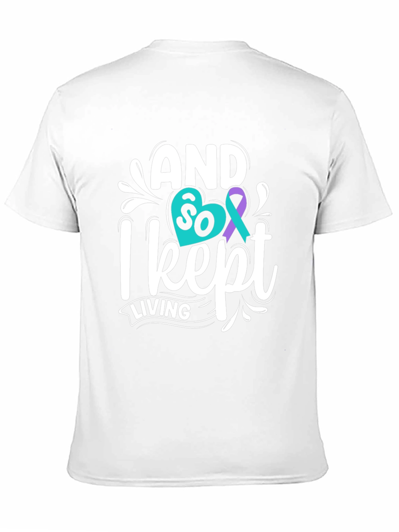 And So I Kept Living T-Shirt