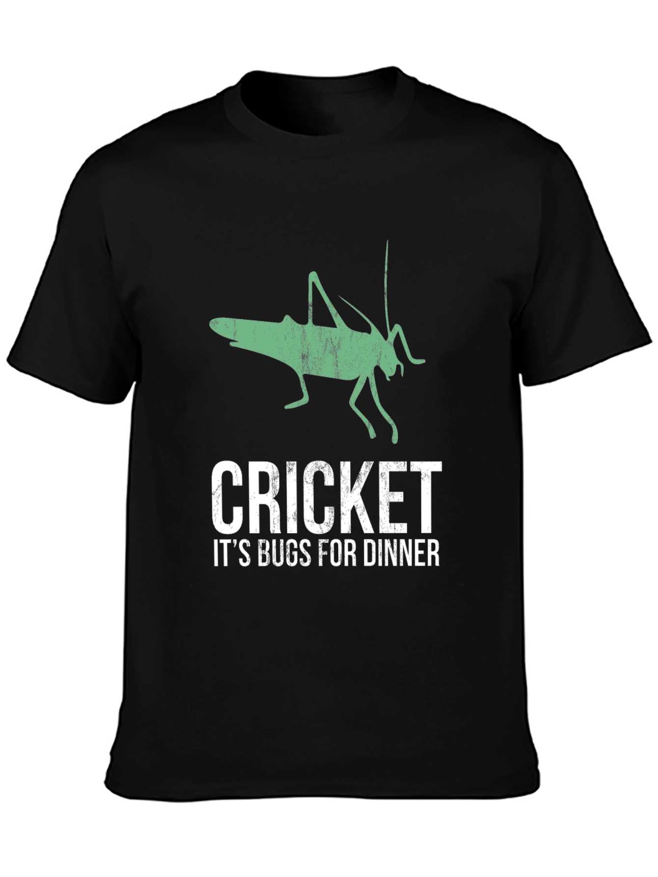 Cricket Bugs for Dinner Graphic T-Shirt