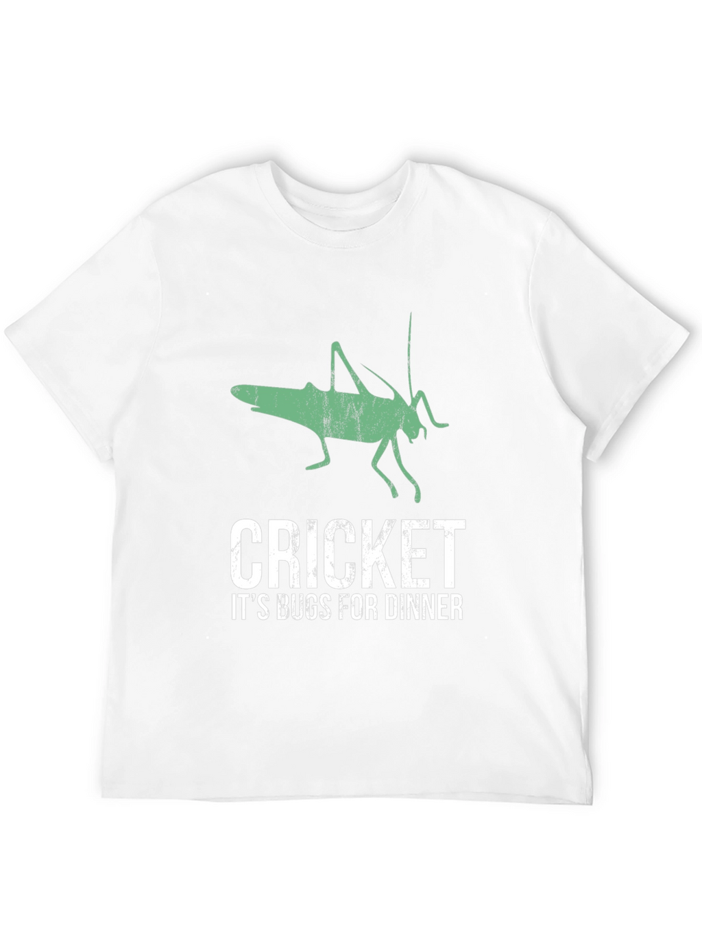 Cricket Bugs for Dinner Graphic T-Shirt