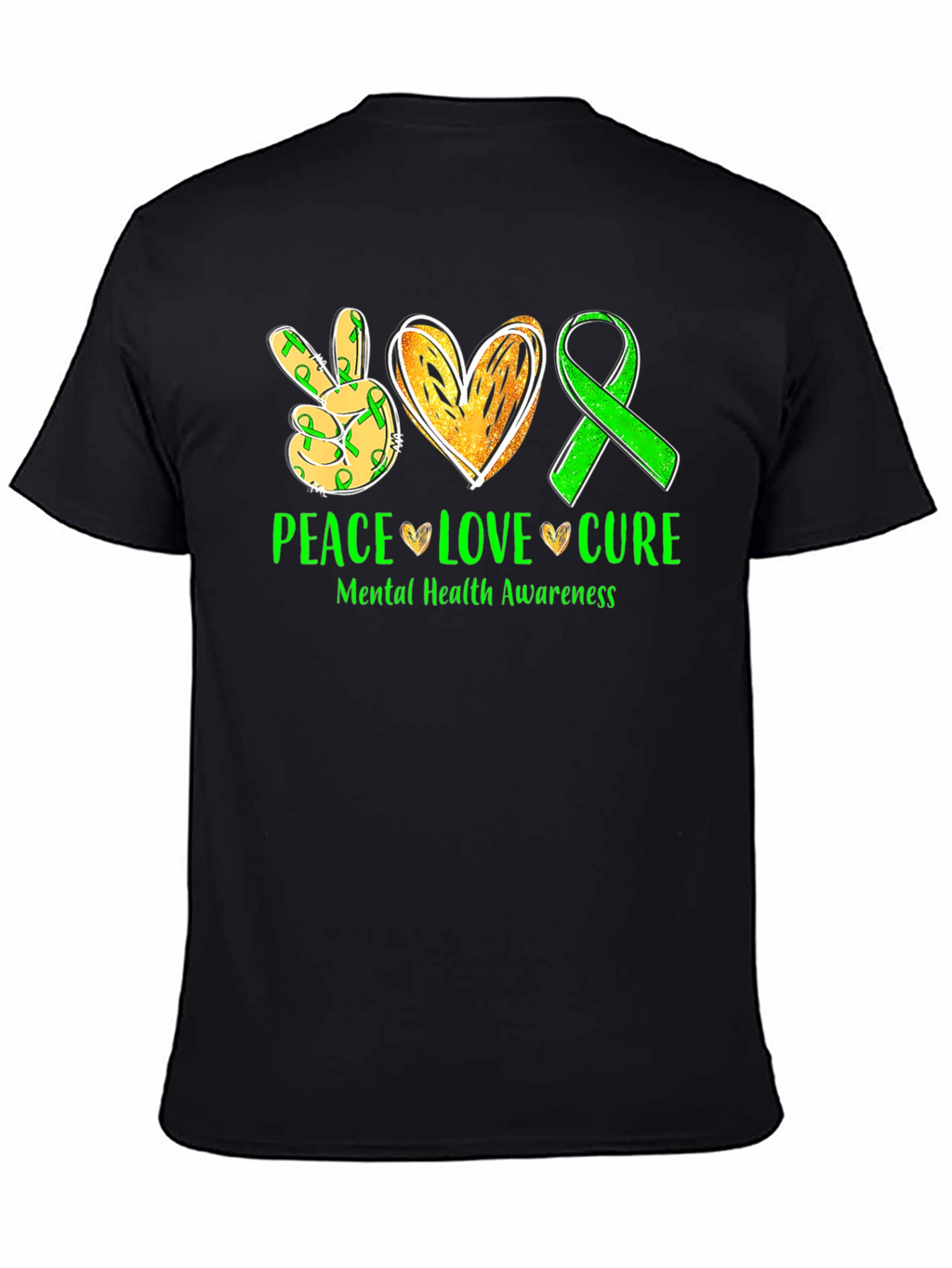 Mental Health Awareness T-Shirt - Peace Love Cure