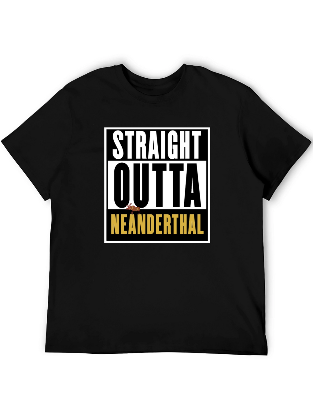 Straight Outta Neanderthal Graphic T-Shirt