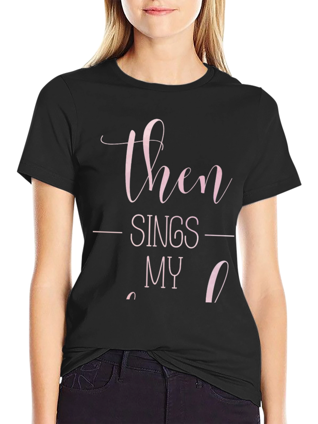 Then Sings My Soul Graphic Tee