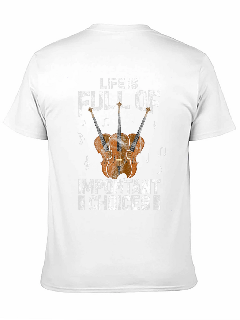 Life Is Full of Important Choices T-Shirt
