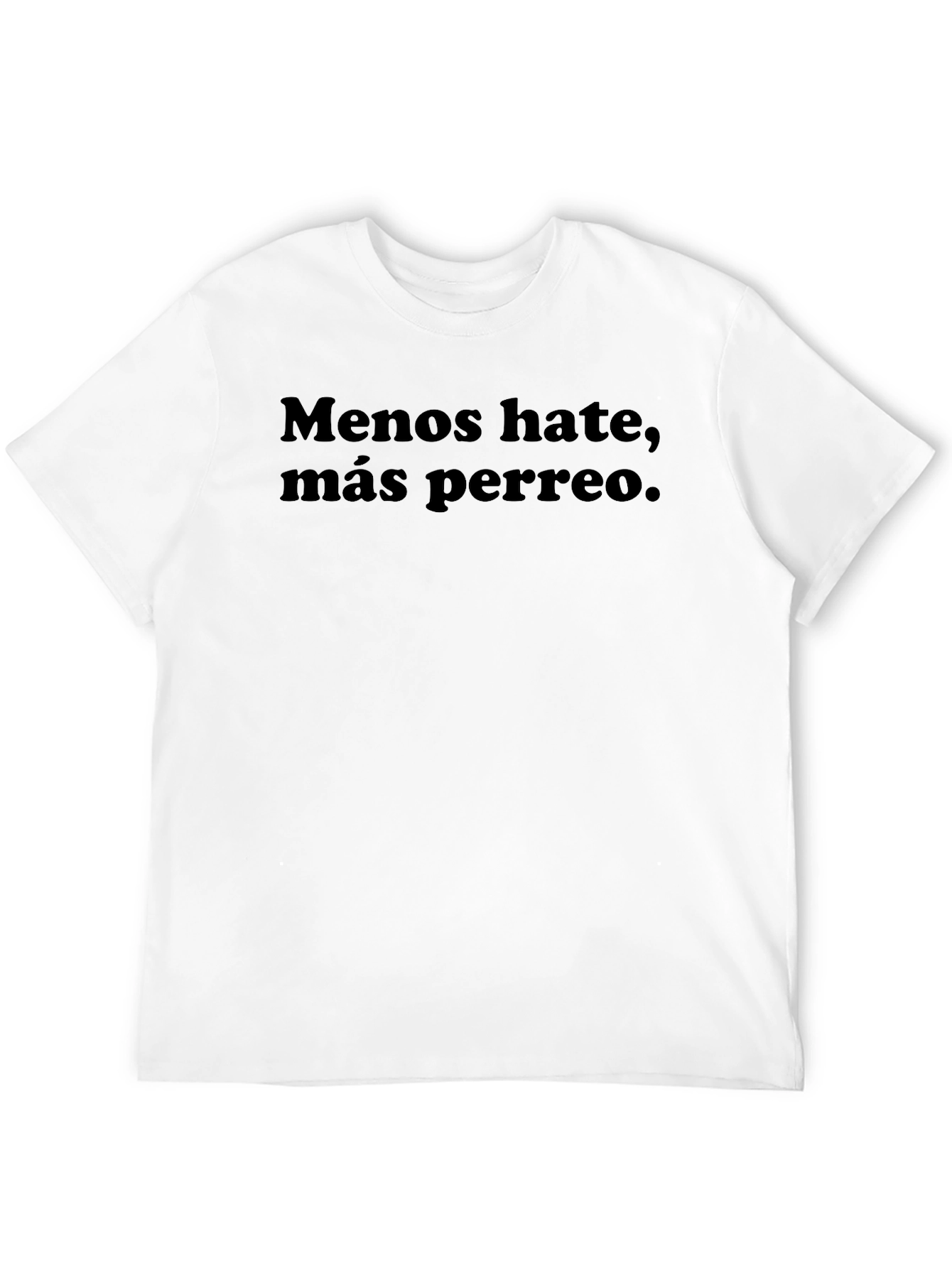 Meno Hate Mas Perreo Black T-Shirt
