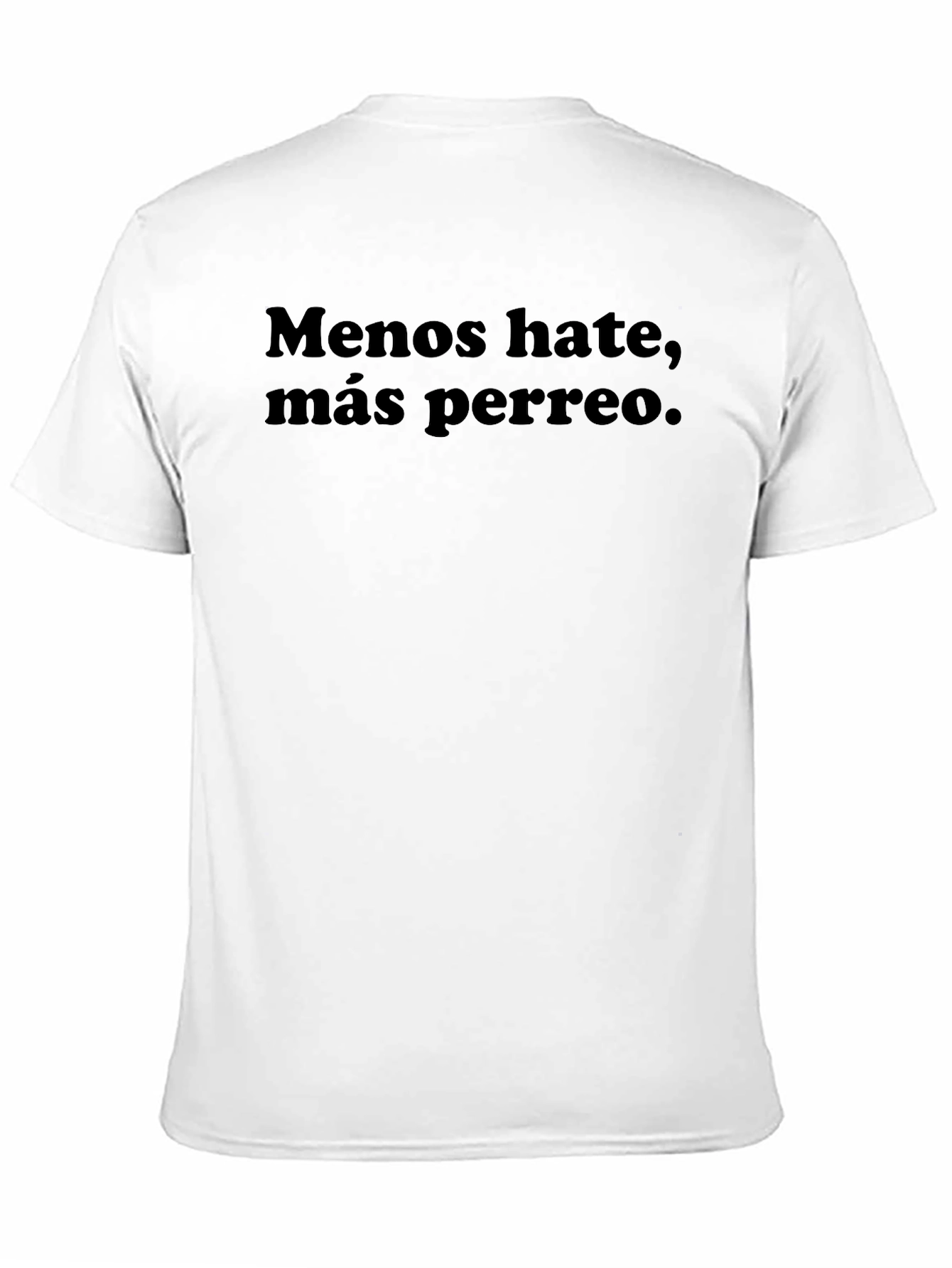 Meno Hate Mas Perreo Black T-Shirt