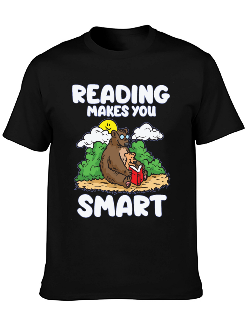 Reading Makes You Smart T-Shirt - Bear Design