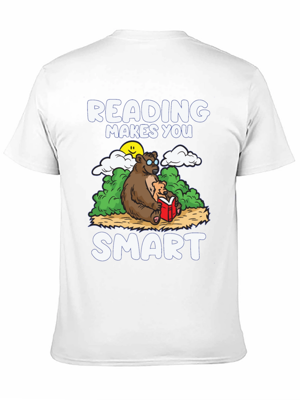 Reading Makes You Smart T-Shirt - Bear Design