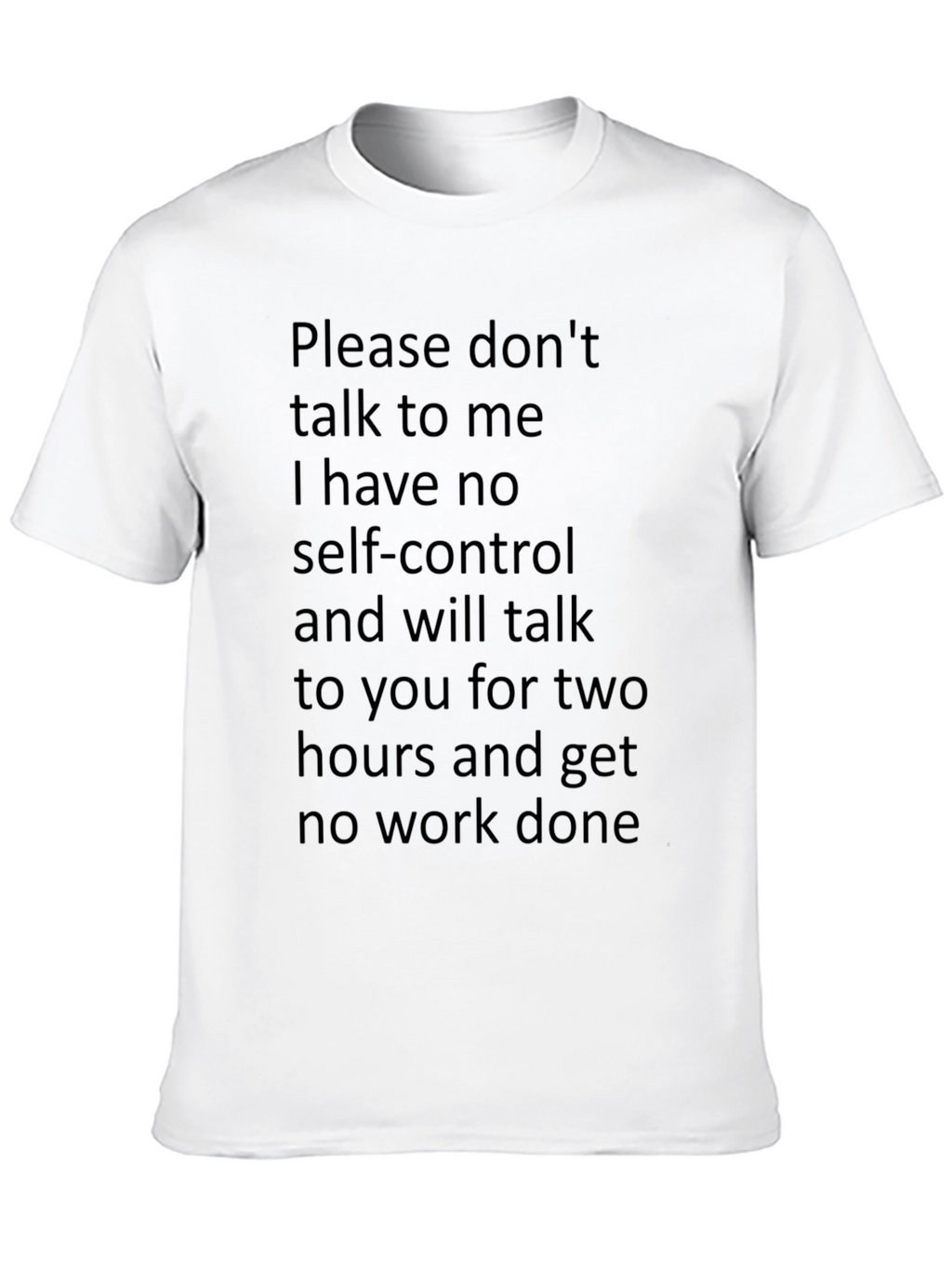 Funny Self-Control T-Shirt