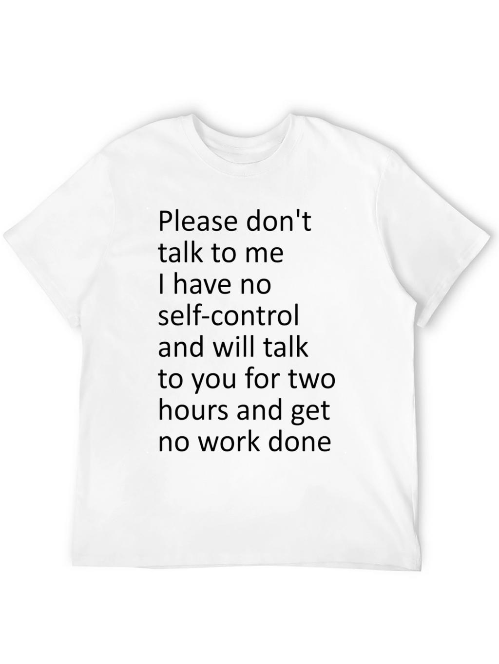 Funny Self-Control T-Shirt