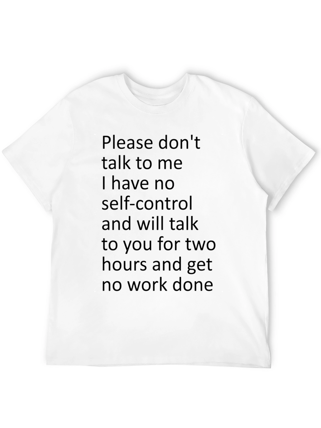 Funny Self-Control T-Shirt