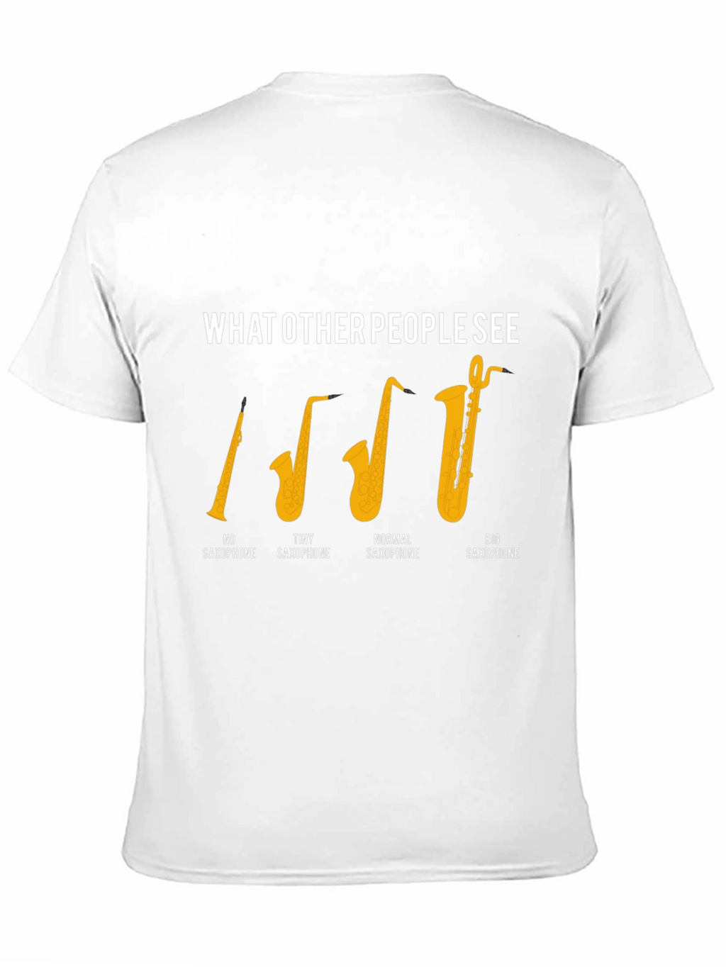 Saxophone Humor Graphic T-Shirt