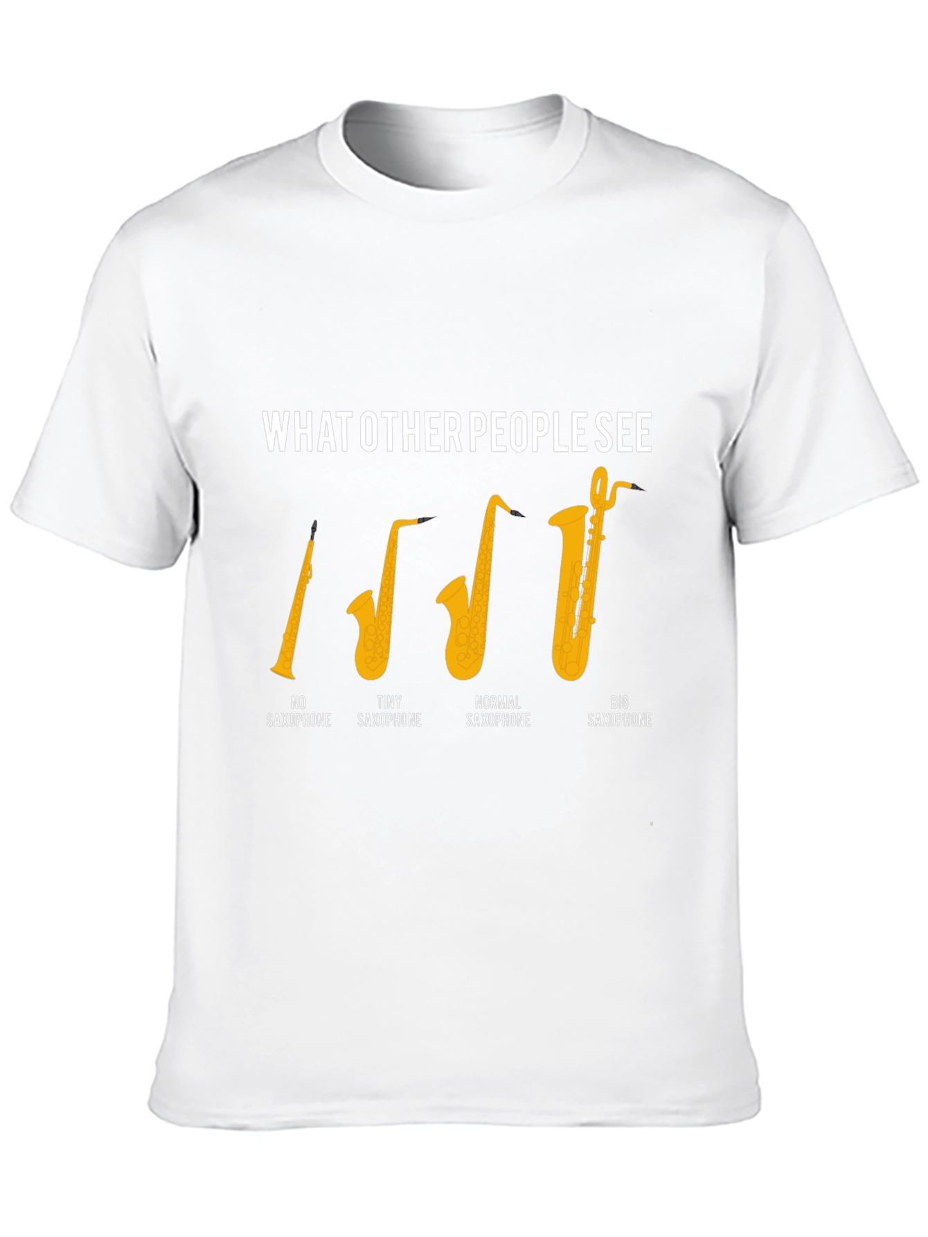 Saxophone Humor Graphic T-Shirt