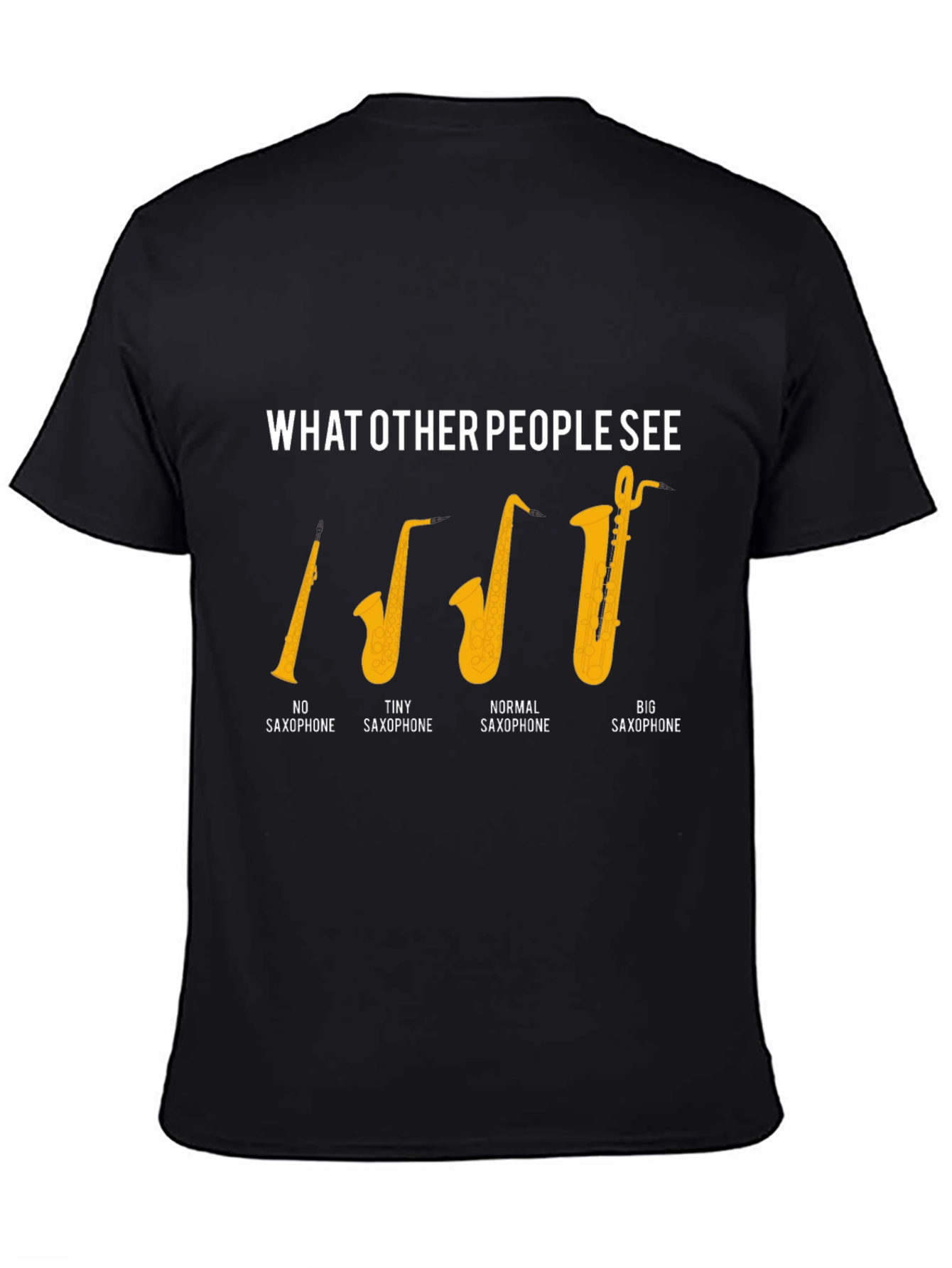 Saxophone Humor Graphic T-Shirt