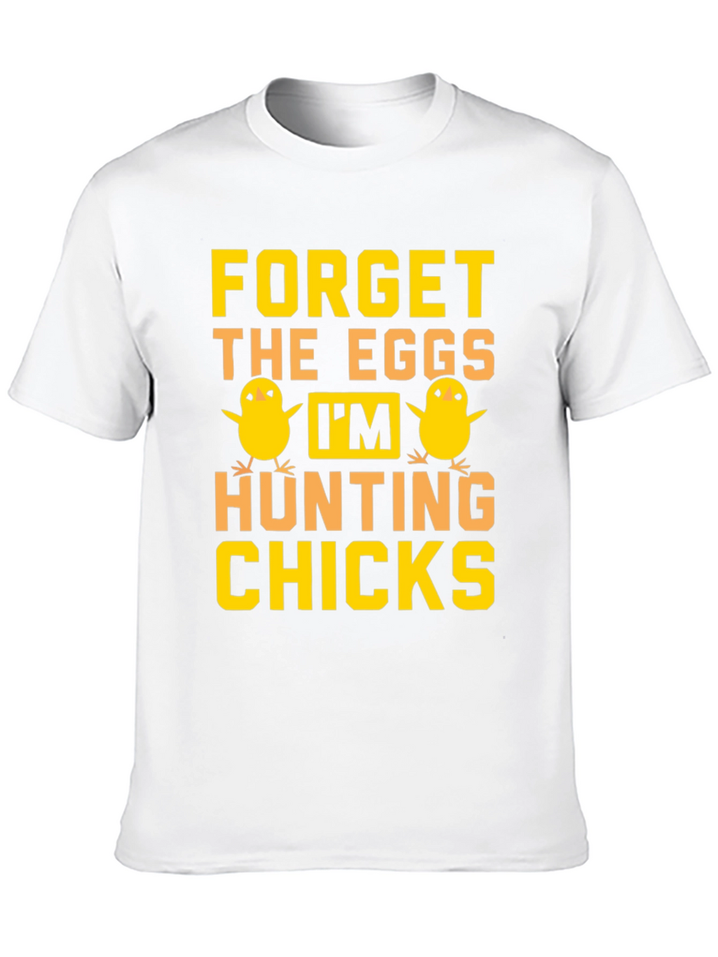 Funny Easter Hunting Chicks Graphic T-Shirt