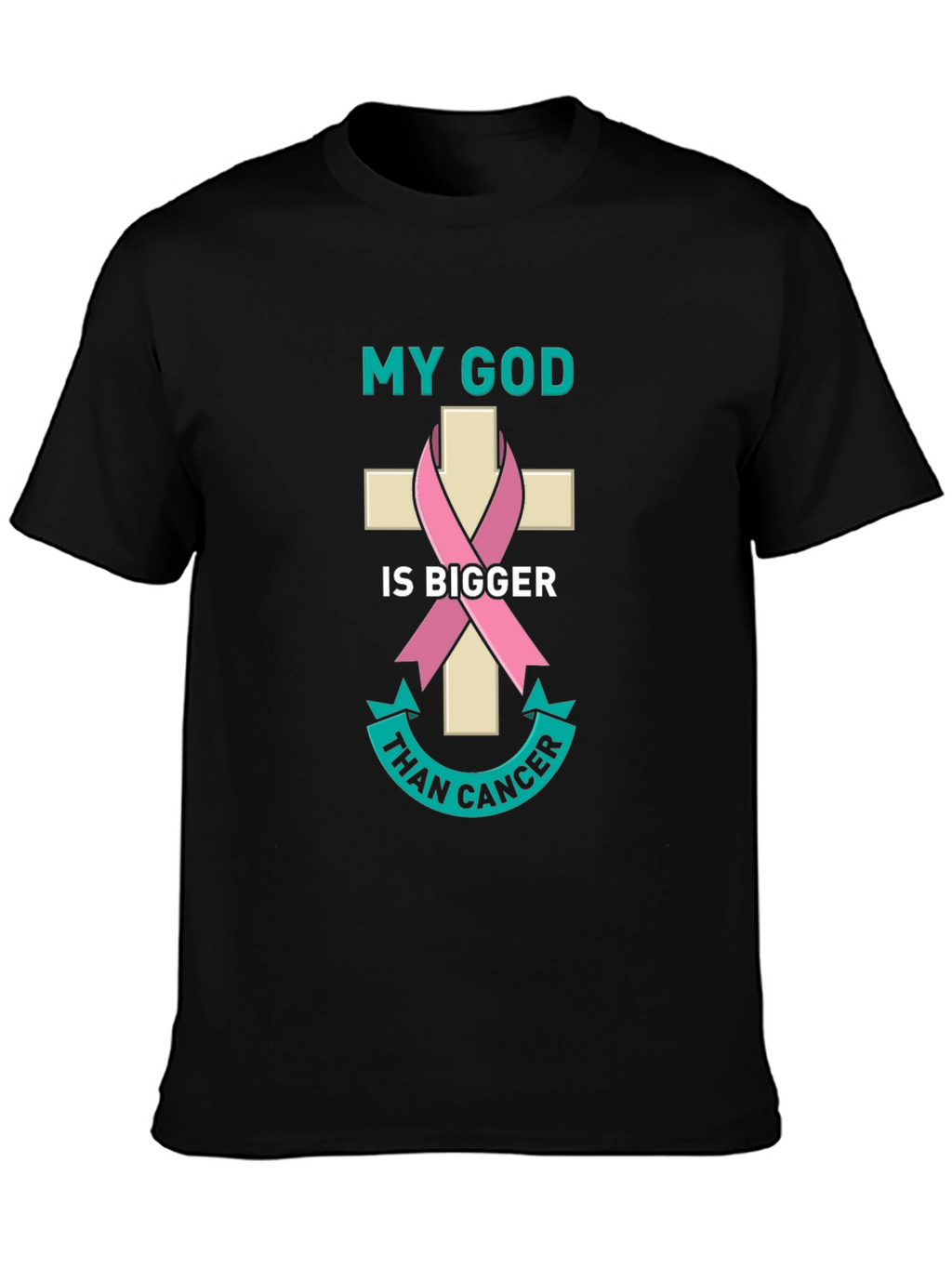 My God is Bigger Than Cancer Awareness T-Shirt