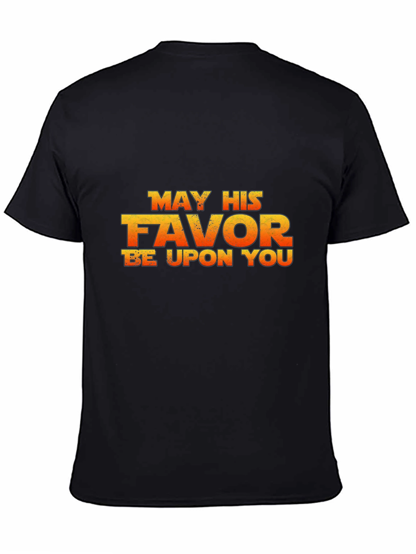 May His Favor Be Upon You Black T-Shirt