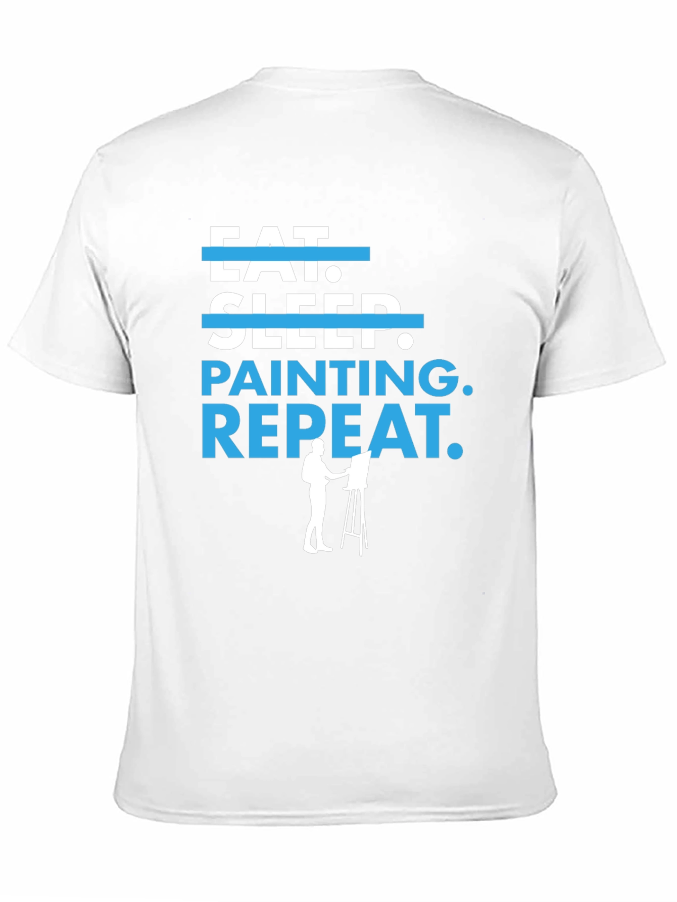 Eat Sleep Painting Repeat T-Shirt