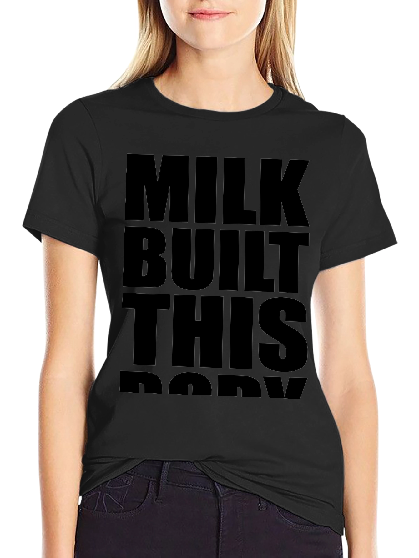 Milk Built This Body Black Graphic Tee Shirt