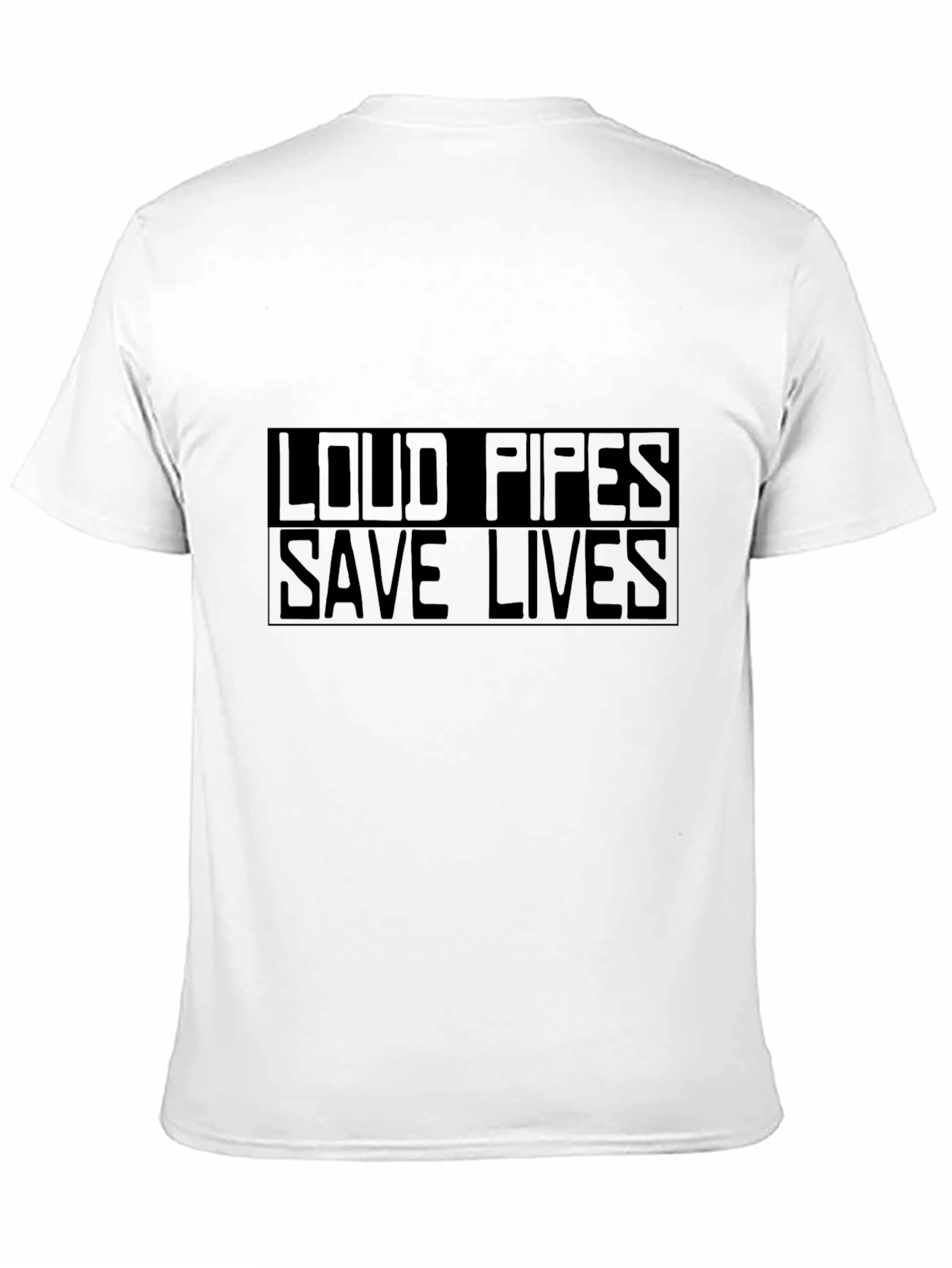 Loud Pipes Save Lives Black T-Shirt
