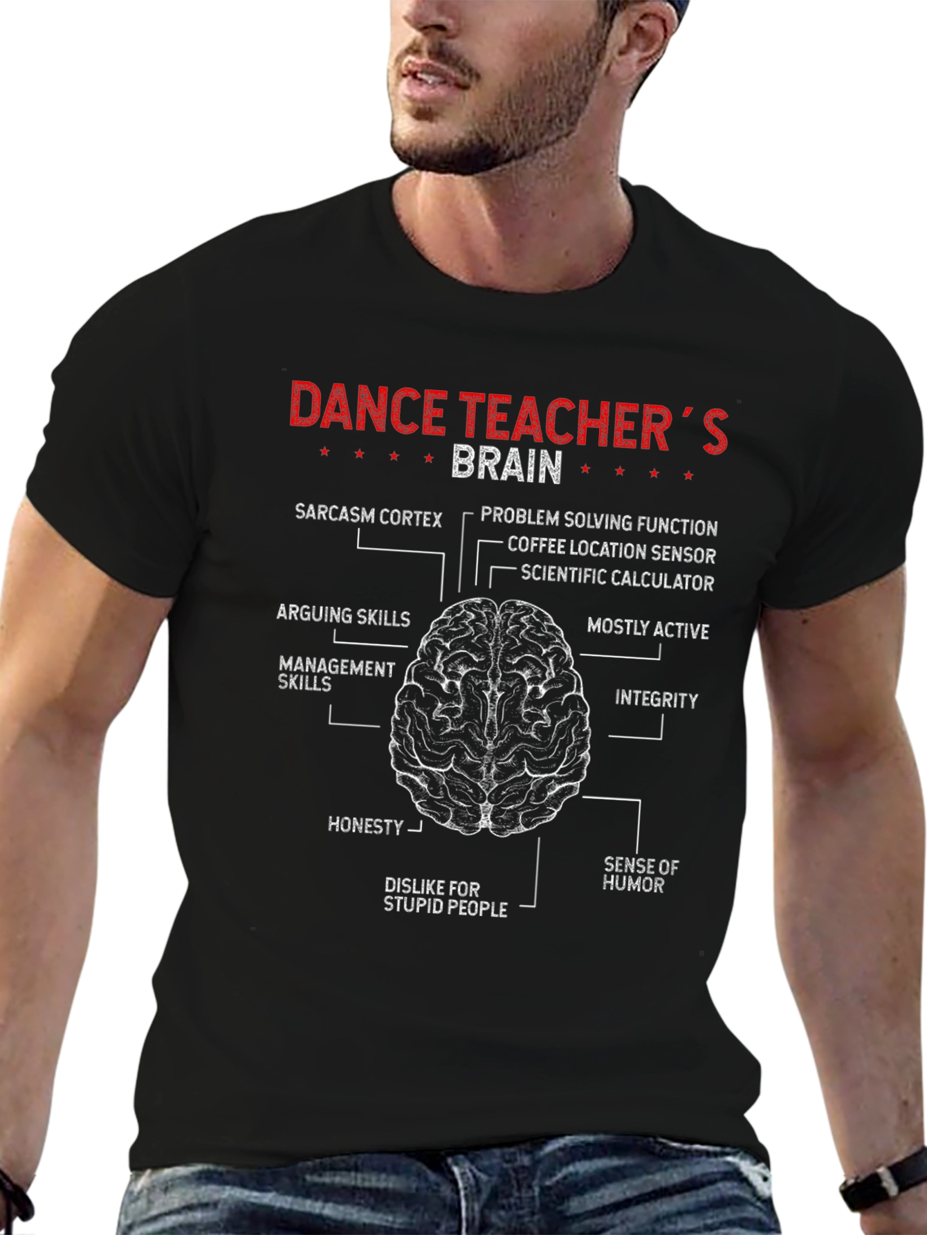 Dance Teachers Brain T-Shirt