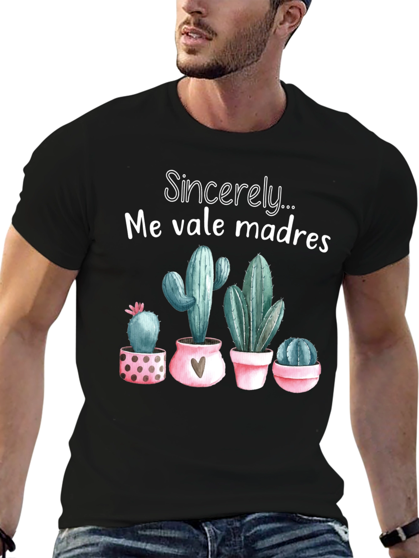 Me Vale Madres Cactus T-Shirt - Funny Graphic Tee