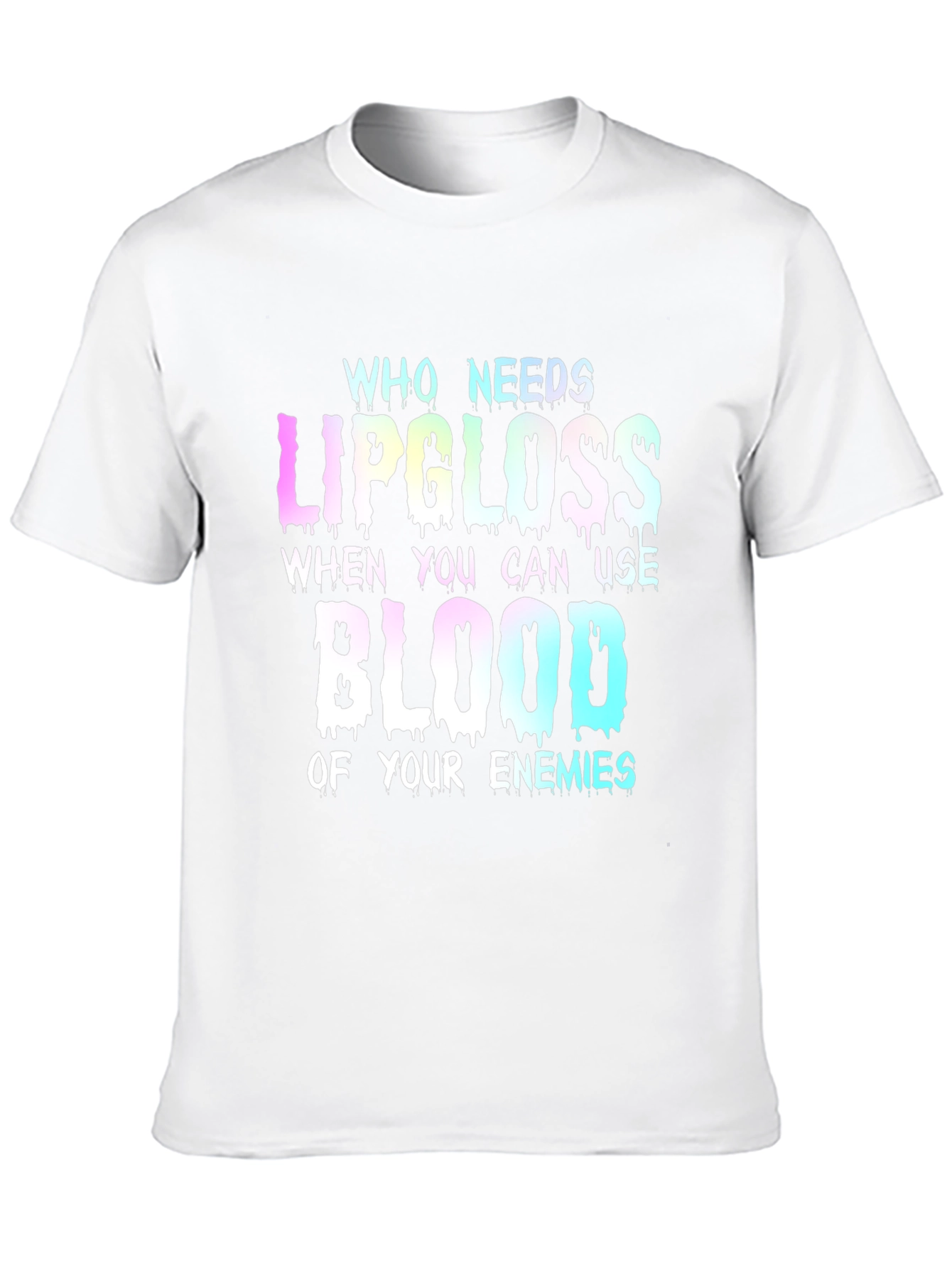 Who Needs Lipgloss? Graphic Tee