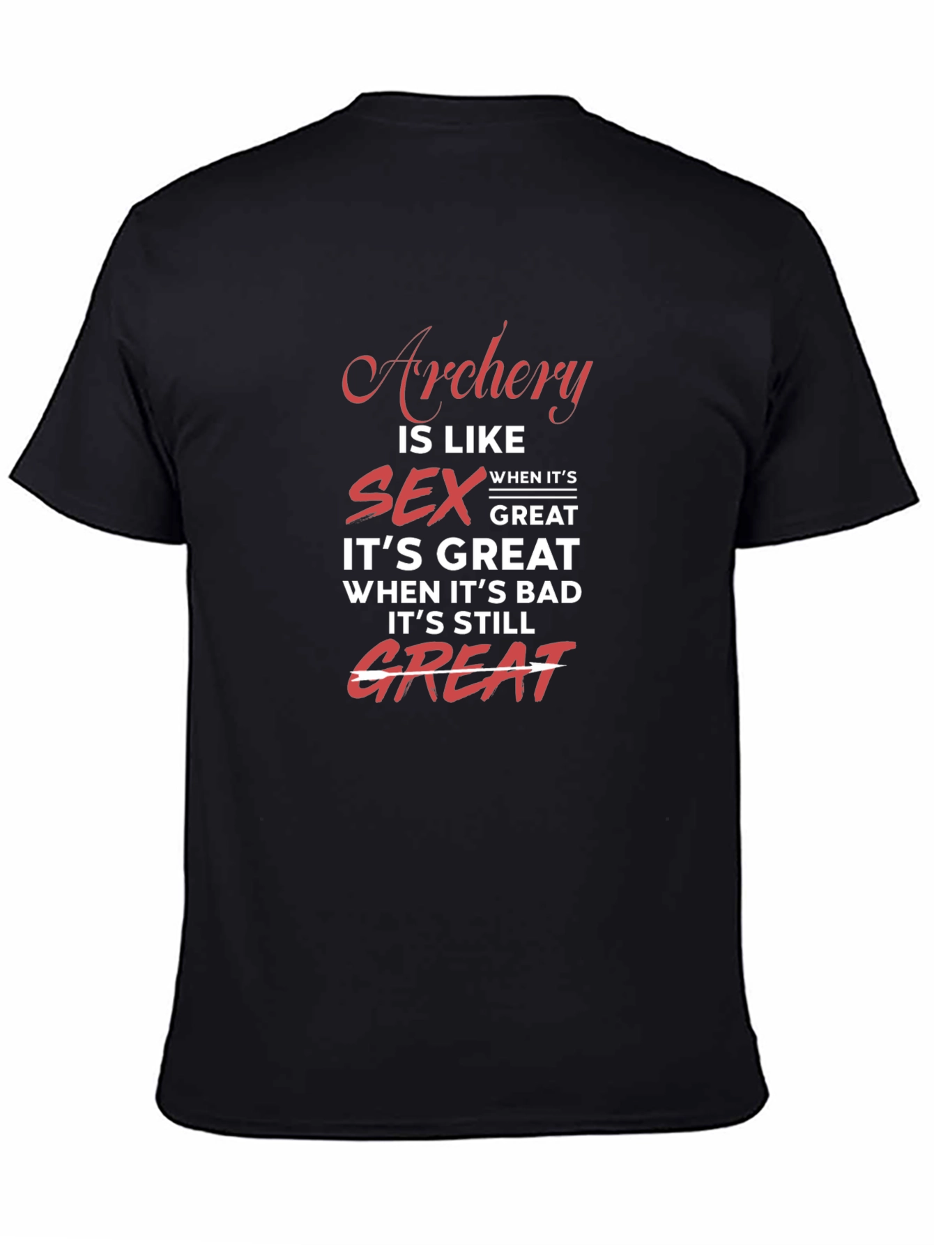 Archery & Sex Funny T-Shirt - Great Gift!