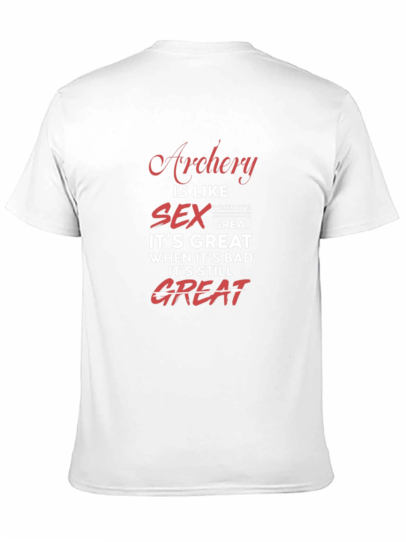 Archery & Sex Funny T-Shirt - Great Gift!