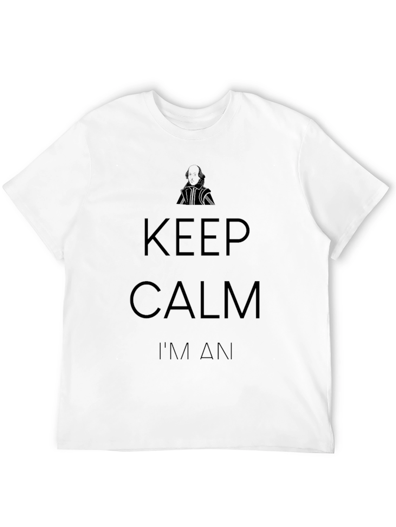 Keep Calm Im An Actor T-Shirt
