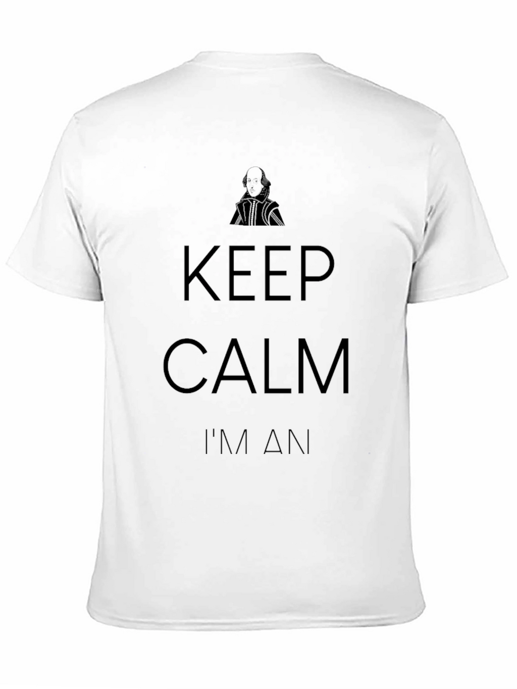 Keep Calm Im An Actor T-Shirt