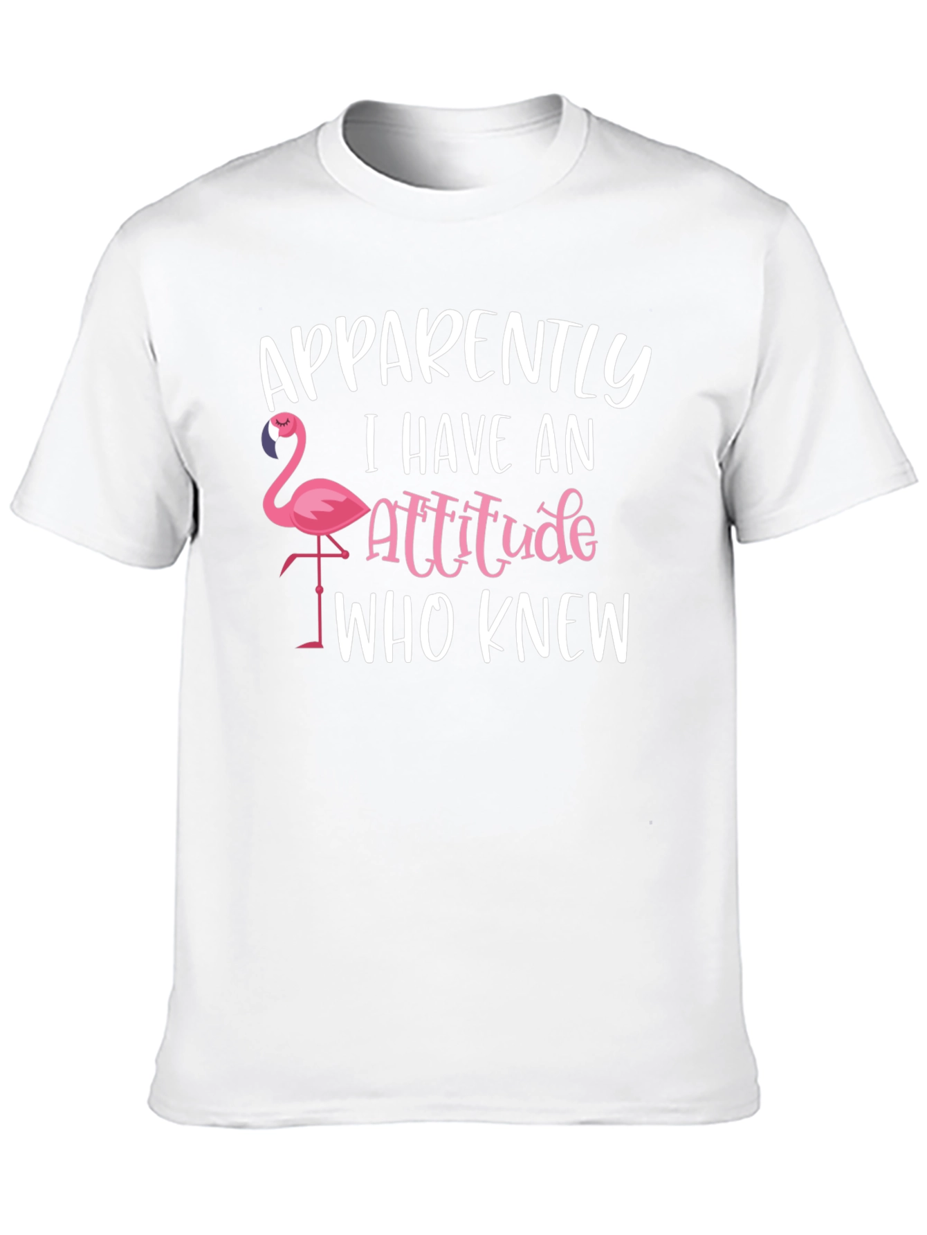 Funny Flamingo Attitude T-Shirt