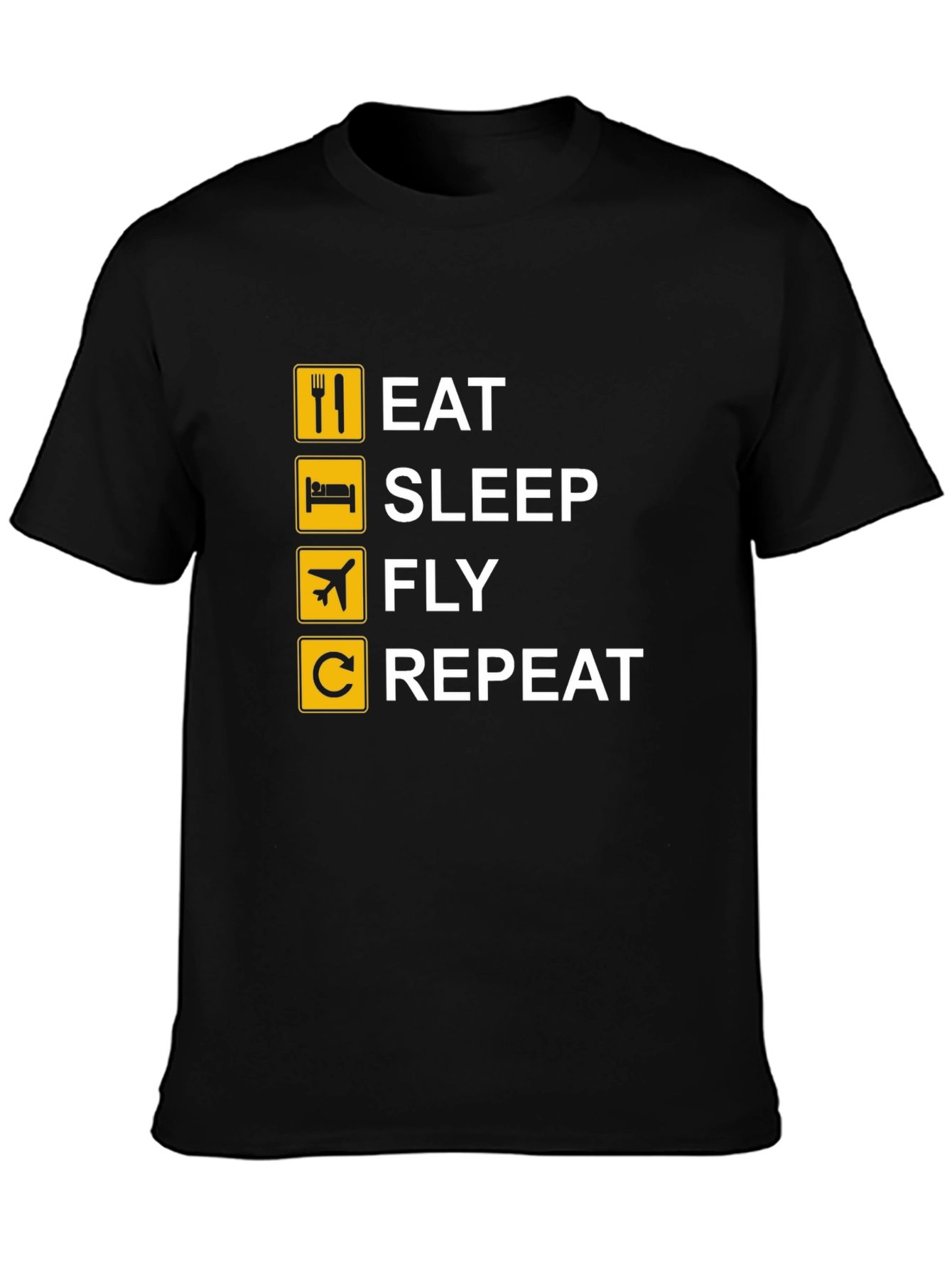 Eat Sleep Fly Repeat T-Shirt - Black