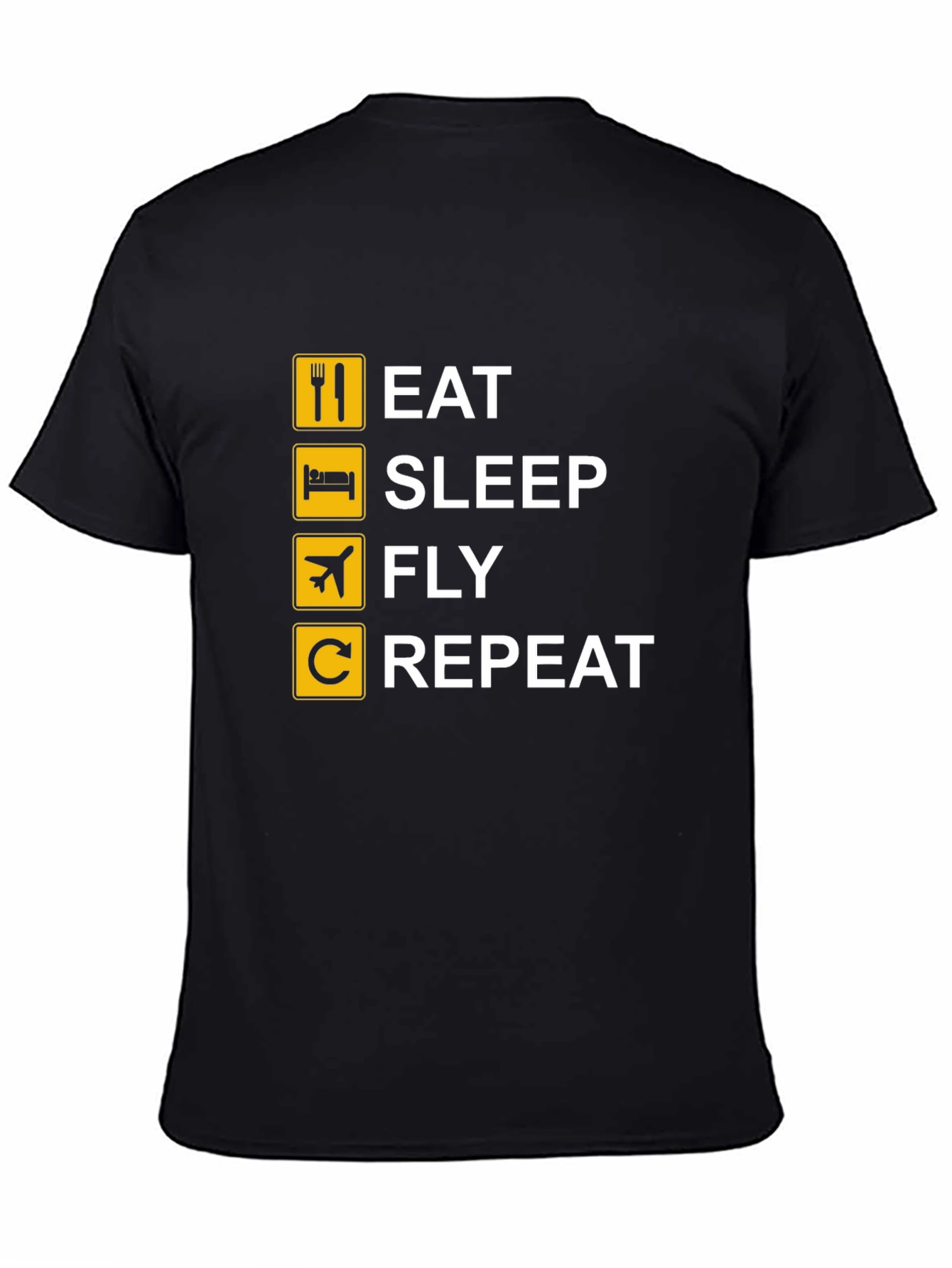 Eat Sleep Fly Repeat T-Shirt - Black