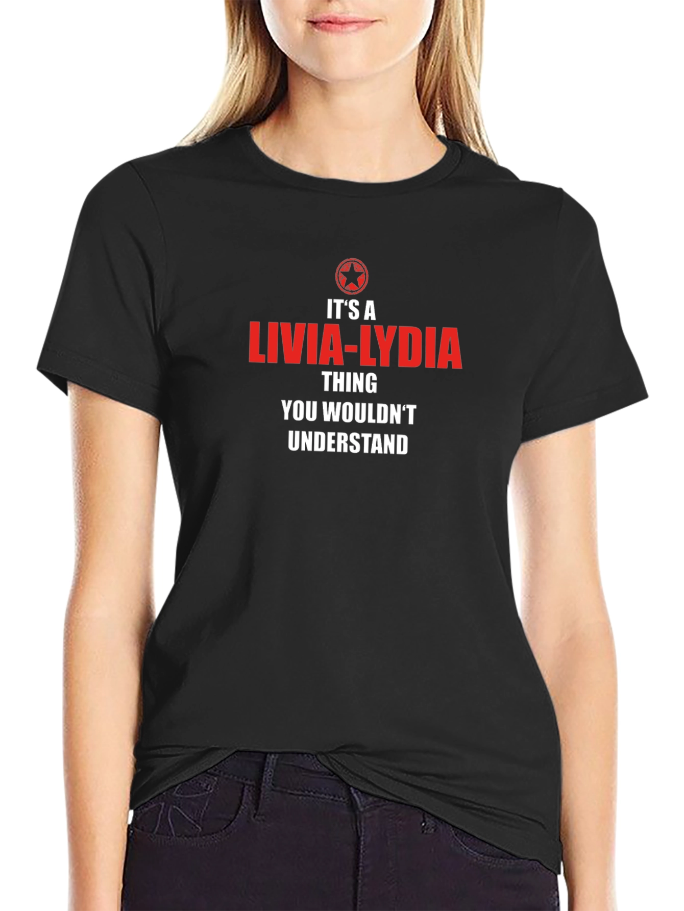 Livia-Lydia Thing T-Shirt - You Wouldnt Understand