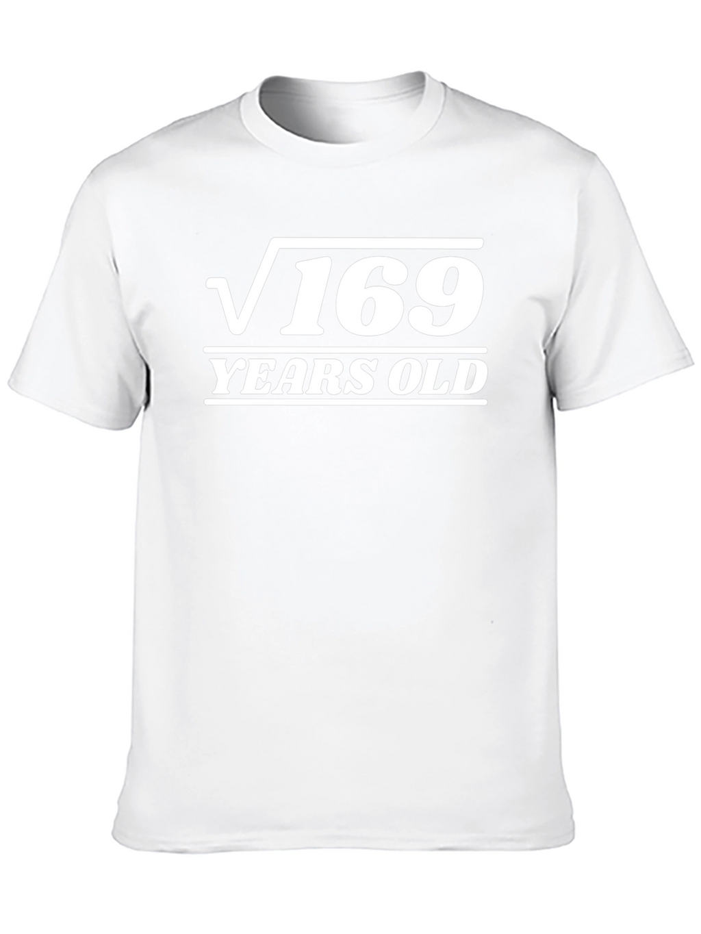 Funny 13th Birthday T-Shirt - Square Root of 169