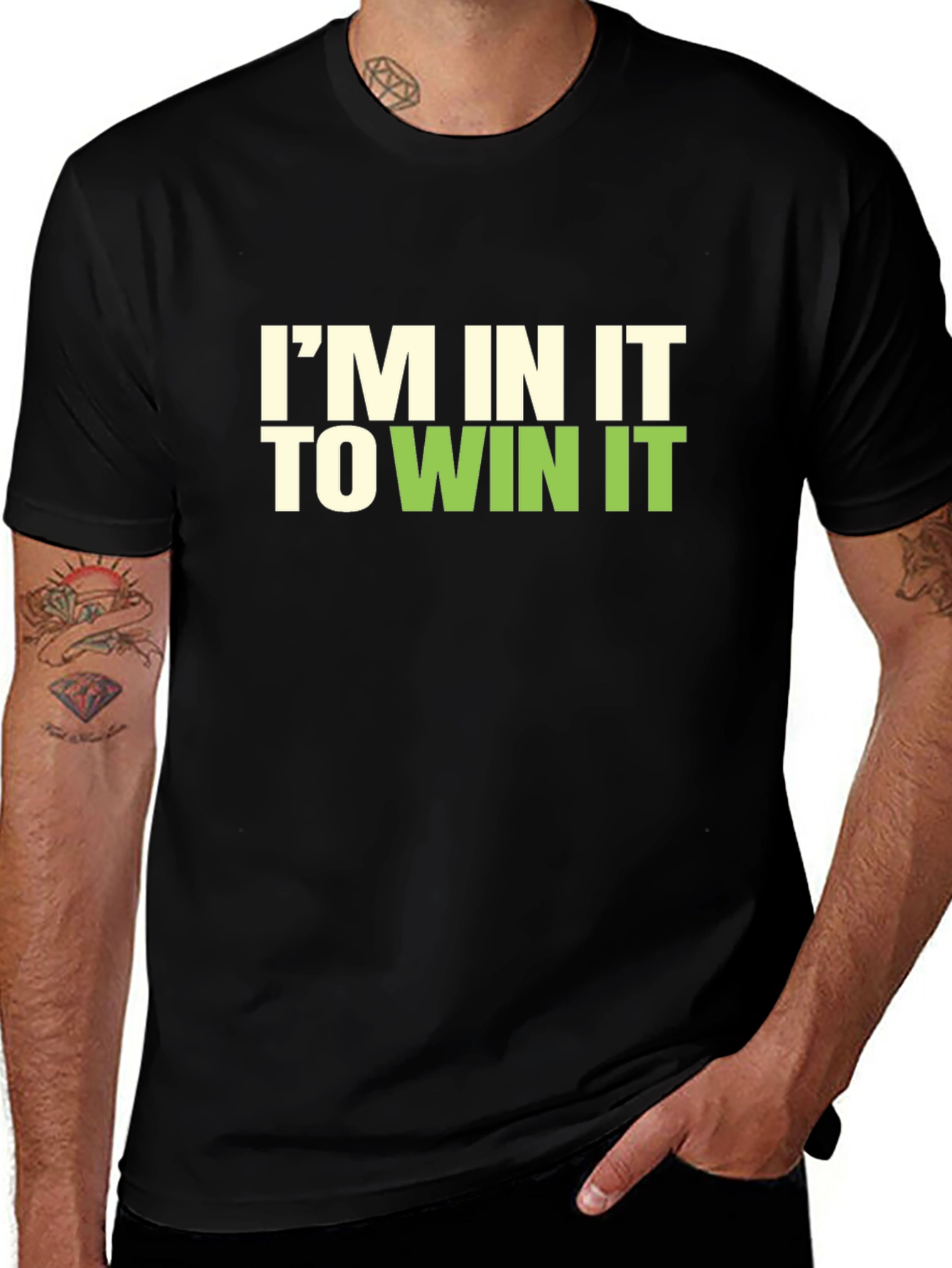 Im In It To Win It Graphic T-Shirt