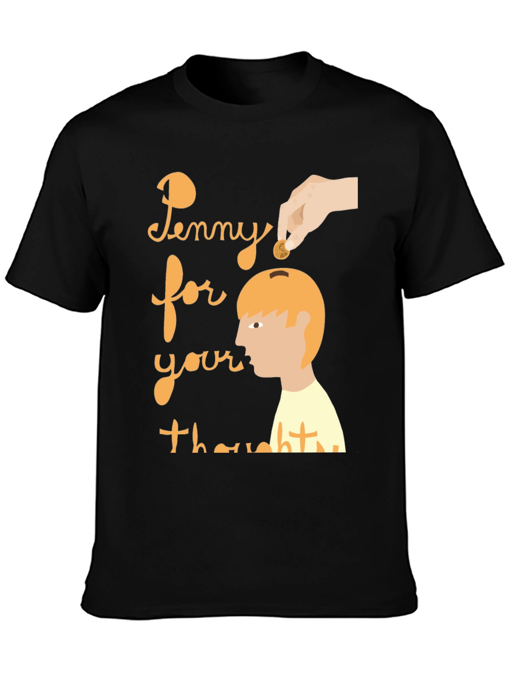 Penny for Your Thoughts Graphic Tee