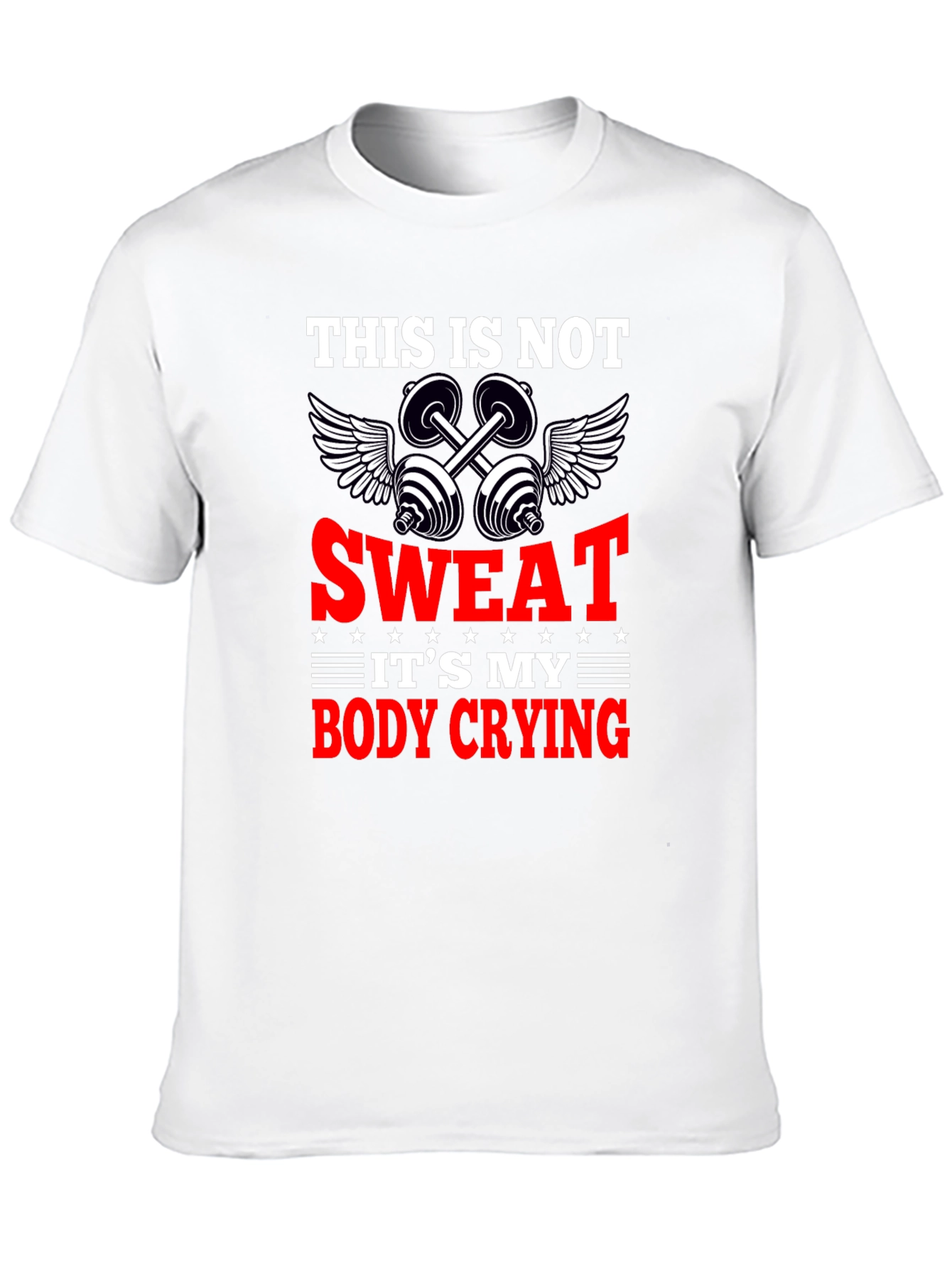 Funny Workout Gym T-Shirt - Body Crying Sweat