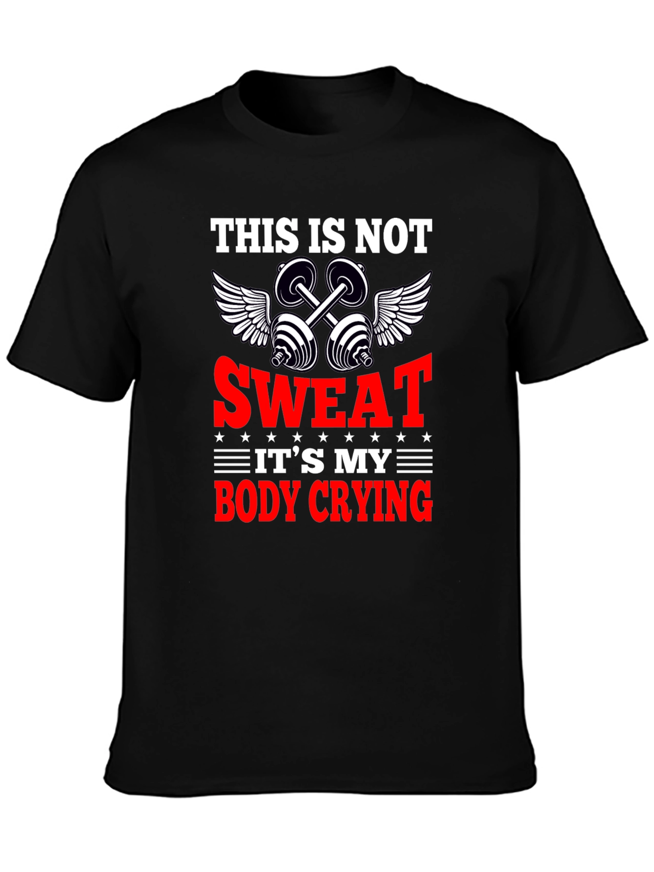 Funny Workout Gym T-Shirt - Body Crying Sweat