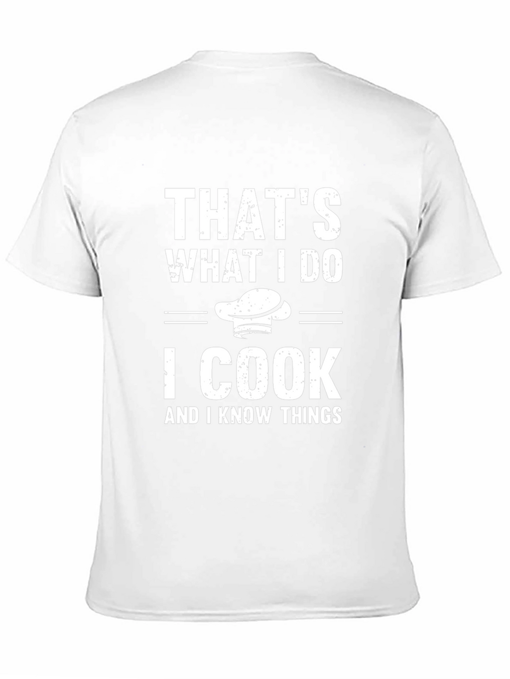 Thats What I Do I Cook T-Shirt