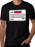 Laundry Cold Weather T-Shirt - Funny Quote Tee
