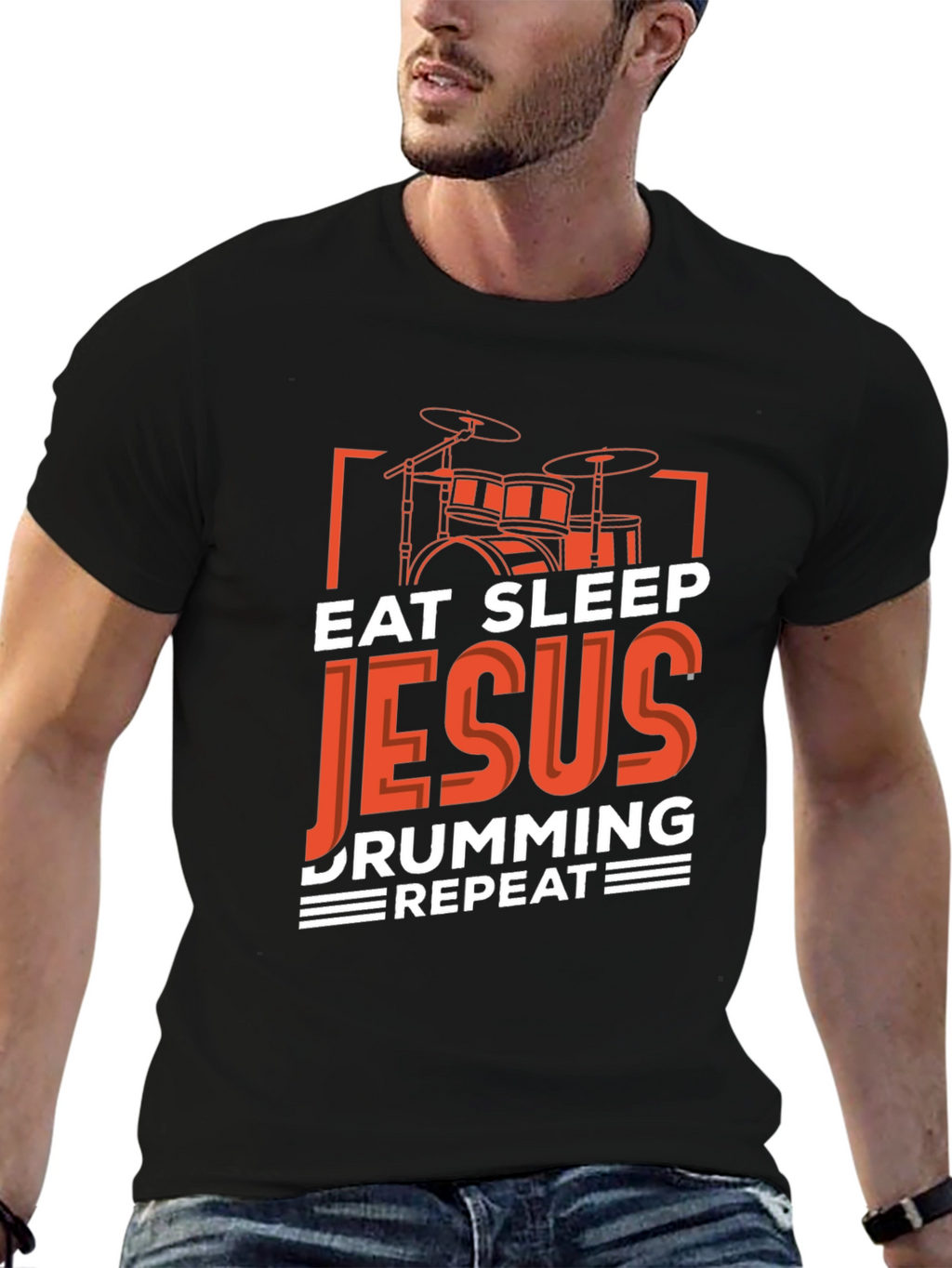 Eat Sleep Jesus Drumming Repeat T-Shirt